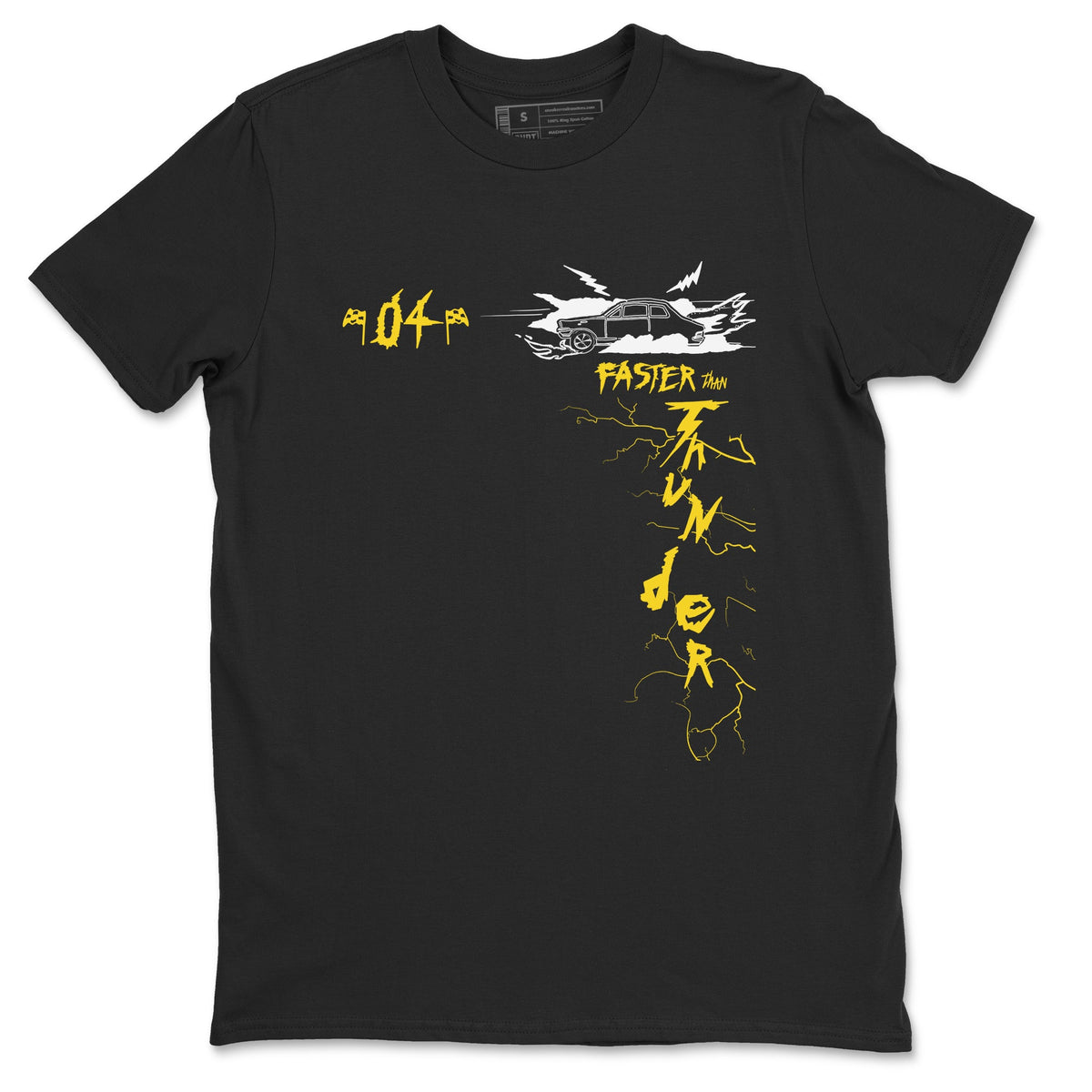 AJ4 Thunder shirts to match jordans Faster Than Thunder sneaker match tees Air Jordan 4 Thunder Drip Gear Zone streetwear brand Black 2 unisex cotton tee