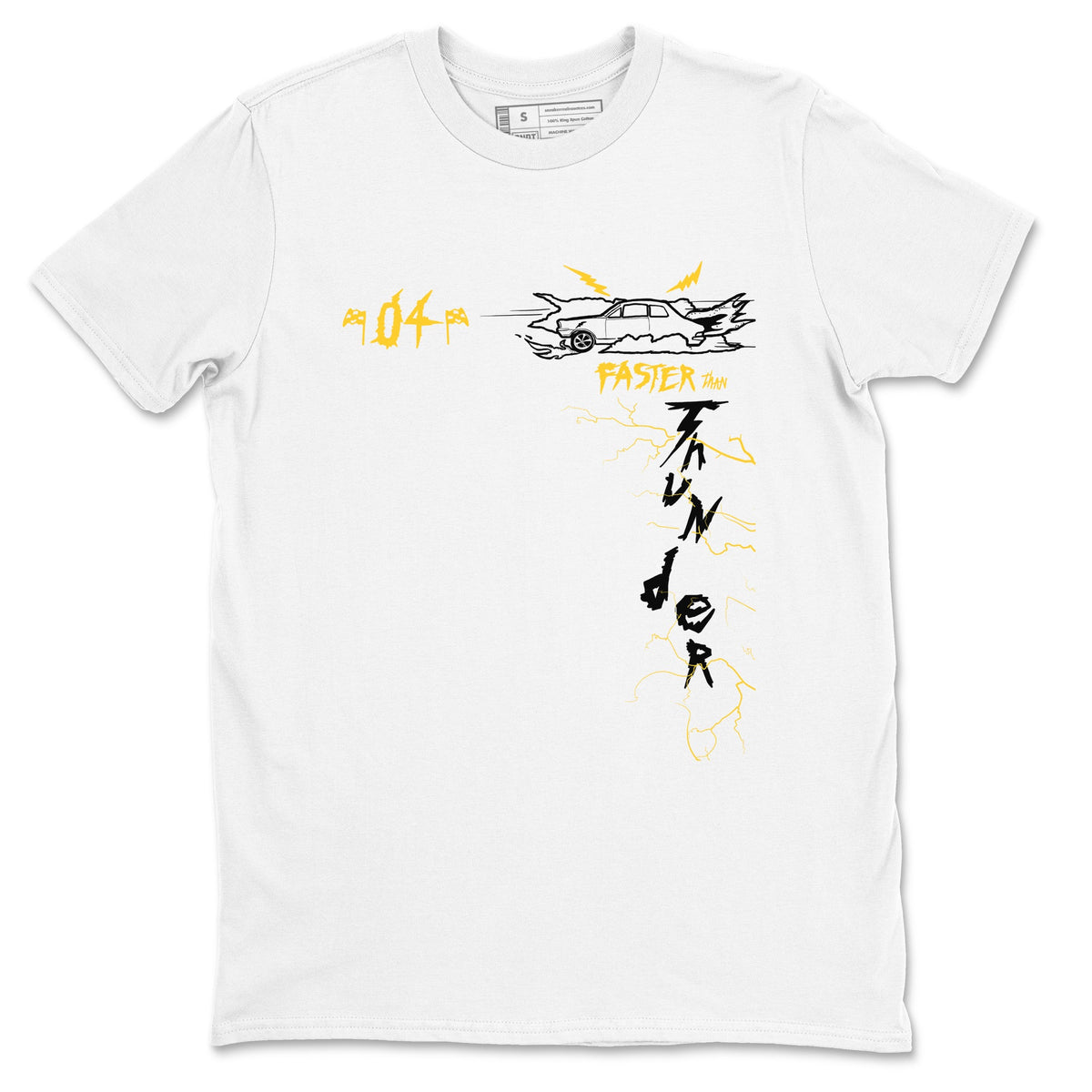 AJ4 Thunder shirts to match jordans Faster Than Thunder sneaker match tees Air Jordan 4 Thunder Drip Gear Zone streetwear brand White 2 unisex cotton tee
