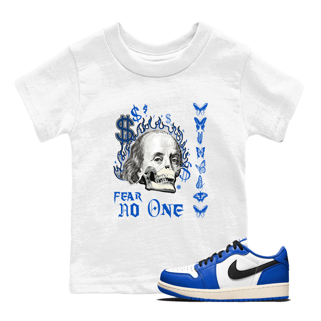 1s Game Royal shirt to match jordans Fear No One sneaker tees Air Jordan 1 Low Game Royal Drip Gear Zone baby toddler White 1 cotton Shirt