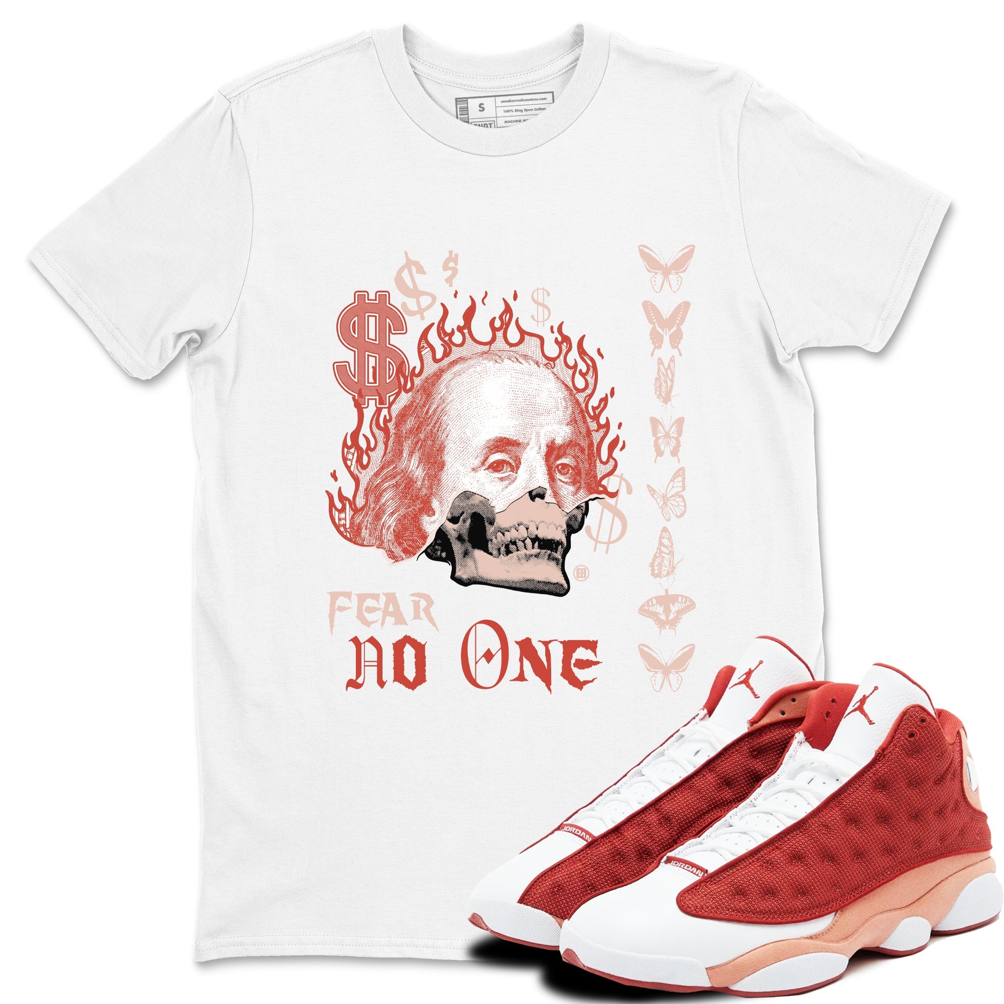 13s Dune Red shirts to match jordans Fear No One sneaker match tees Air Jordan 13 Dune Red Drip Gear Zone streetwear brand White 1 unisex cotton tee