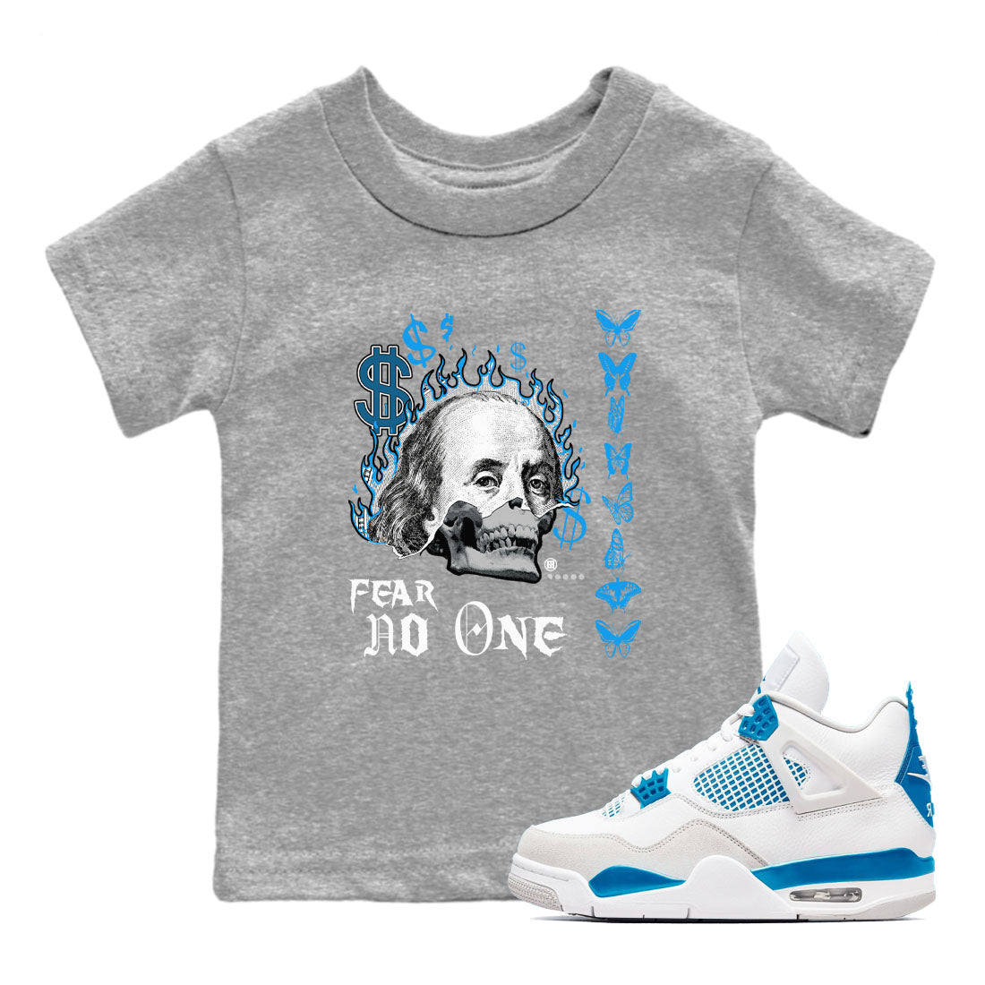 AJ4 Military Blue shirt to match jordans Fear No One sneaker tees Air Jordan 4 Military Blue Drip Gear Zone baby toddler Heather Grey 1 cotton Shirt