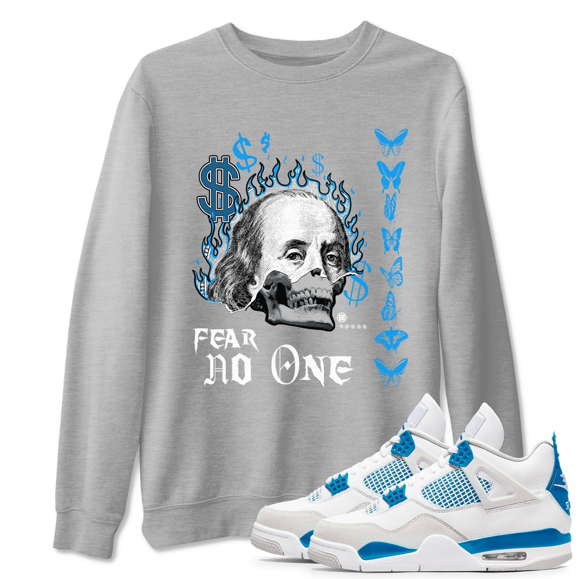 AJ4 Military Blue shirt to match jordans Fear No One sneaker tees Air Jordan 4 Military Blue Drip Gear Zone unisex cotton Heather Grey 1 crew neck shirt