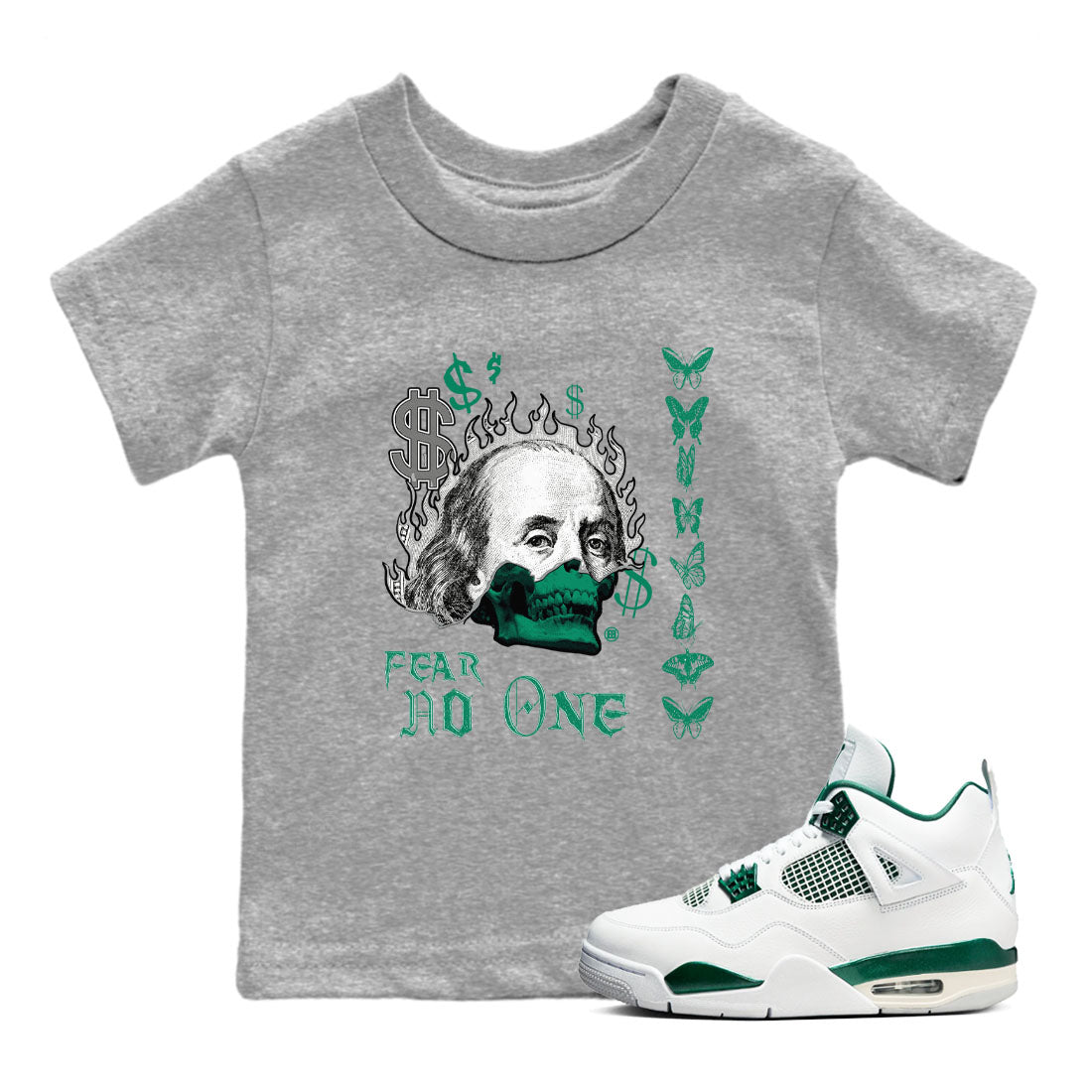 4s Oxidized Green shirts to match jordans Fear No One sneaker match tees Air Jordan 4 Oxidized Green Drip Gear Zone streetwear brand Baby and Youth Heather Grey 1 cotton tee