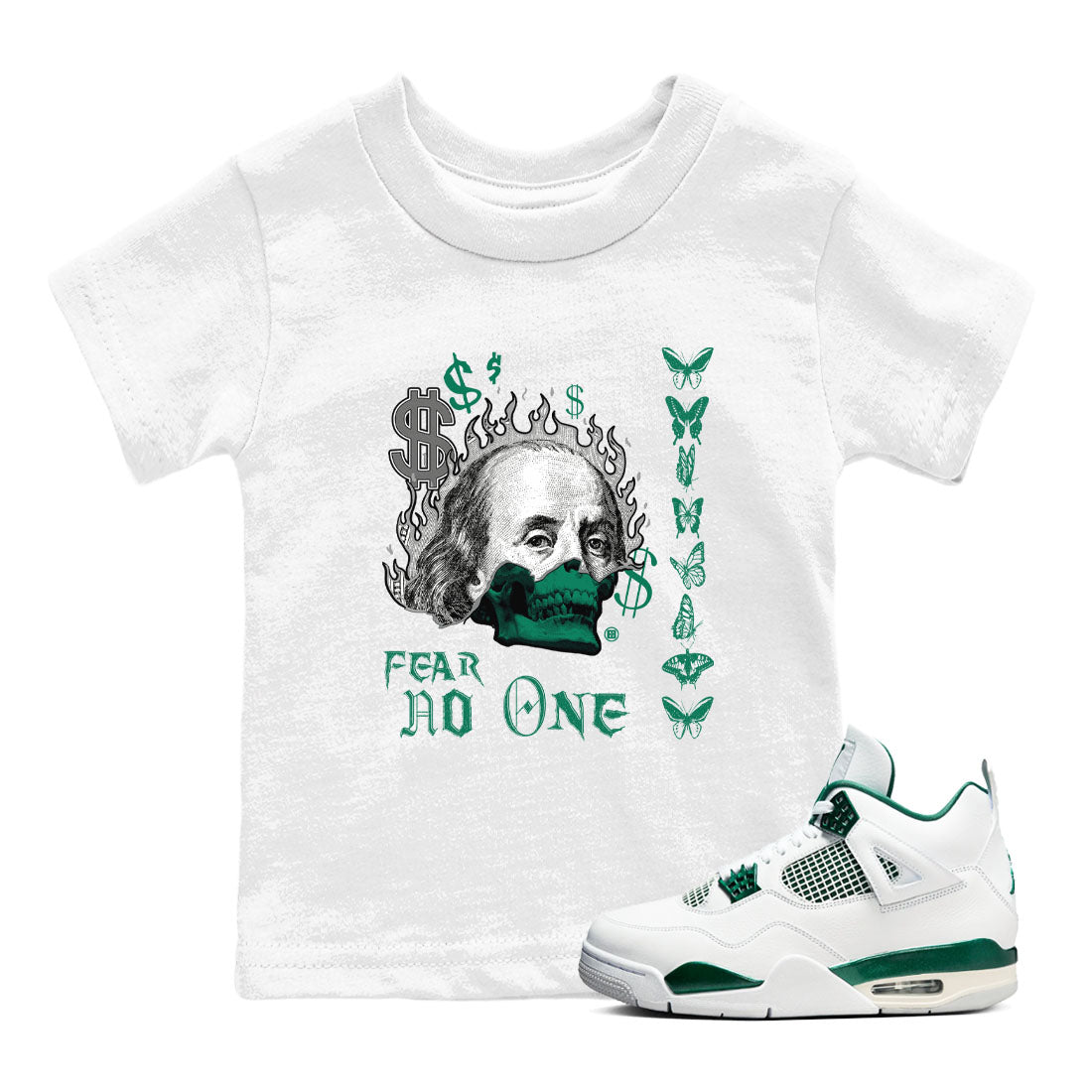 4s Oxidized Green shirts to match jordans Fear No One sneaker match tees Air Jordan 4 Oxidized Green Drip Gear Zone streetwear brand Baby and Youth White 1 cotton tee