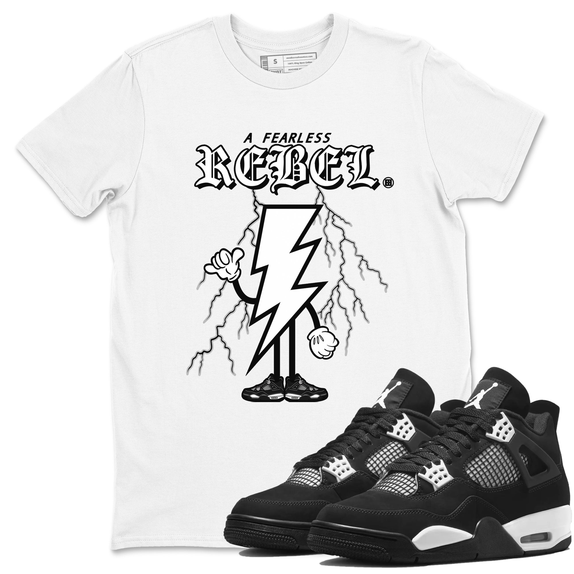 AJ4 White Thunder shirts to match jordans Fearless Rebel sneaker match tees Air Jordan 4 White Thunder Drip Gear Zone streetwear brand White 1 unisex cotton tee