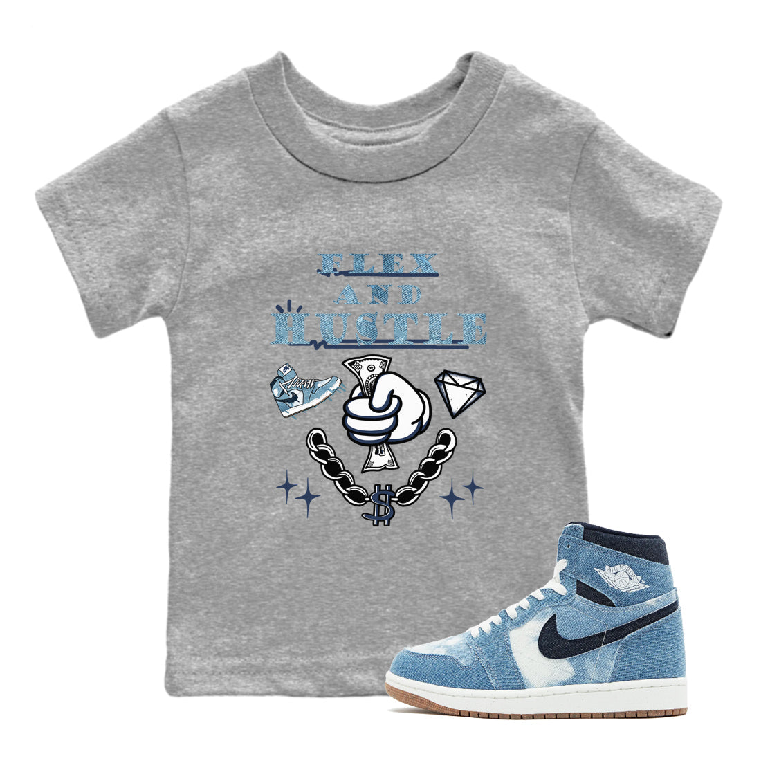 1s Denim shirts to match jordans Flex And Hustle sneaker match tees Air Jordan 1 Denim Drip Gear Zone streetwear brand Baby and Youth Heather Grey 1 cotton tee