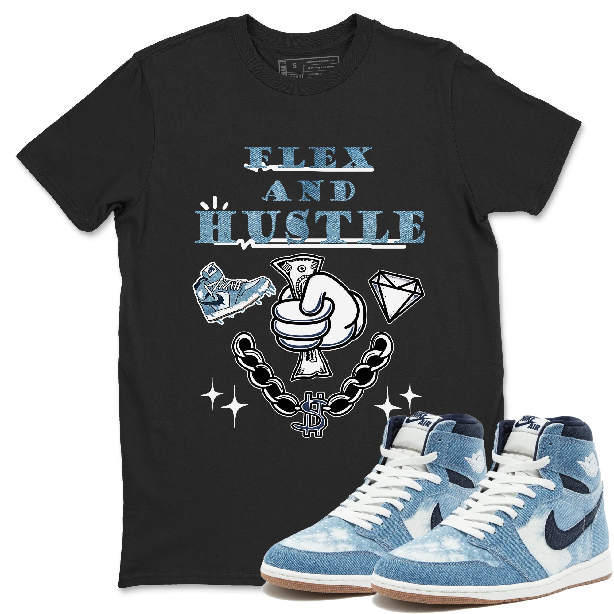 1s Denim shirts to match jordans Flex And Hustle sneaker match tees Air Jordan 1 Denim Drip Gear Zone streetwear brand Black 1 unisex cotton tee