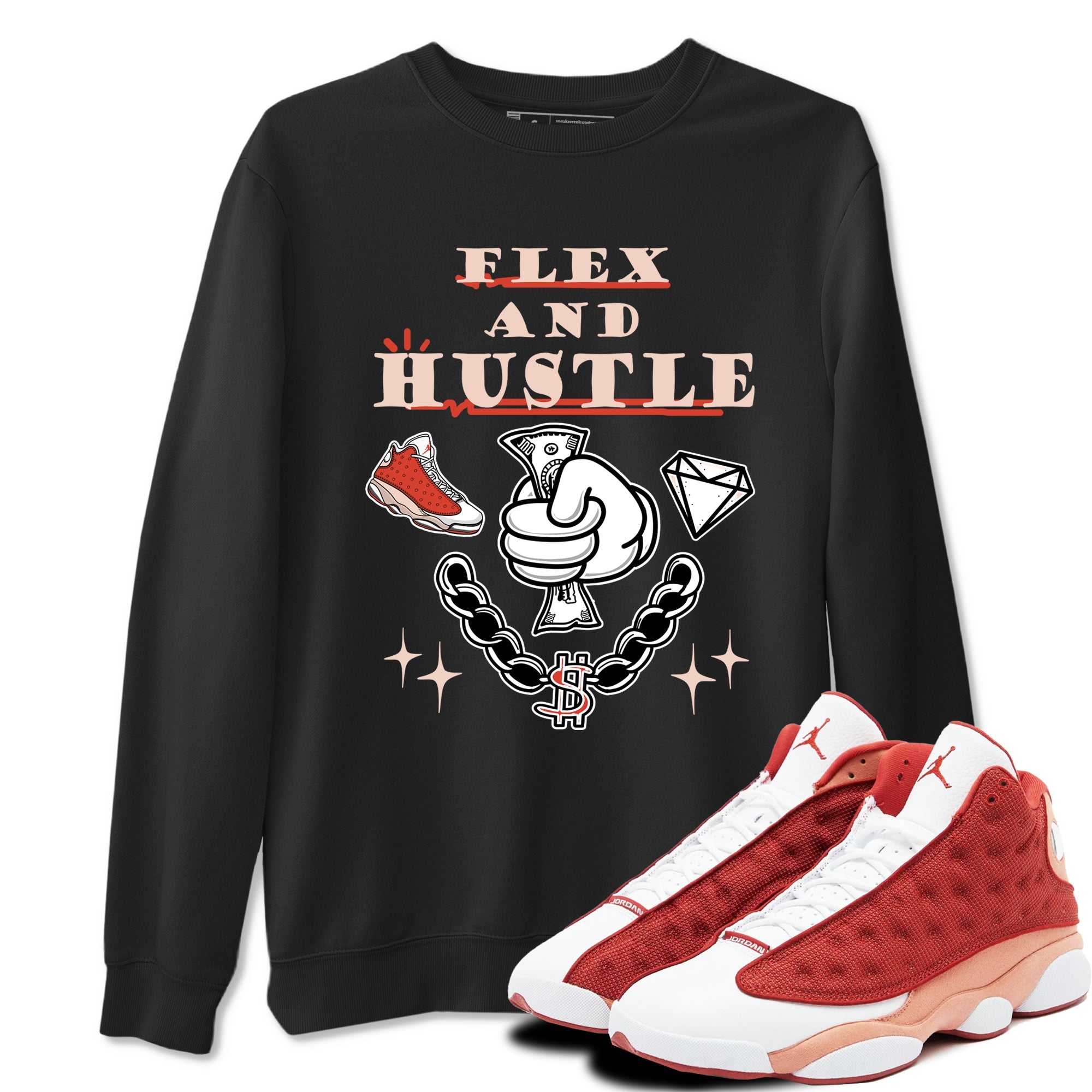 Air Jordan 13 Red Dune shirts to match jordans Flex And Hustle sneaker match tees Air Jordan 13 Red Dune Drip Gear Zone streetwear brand Black 1 unisex cotton tee