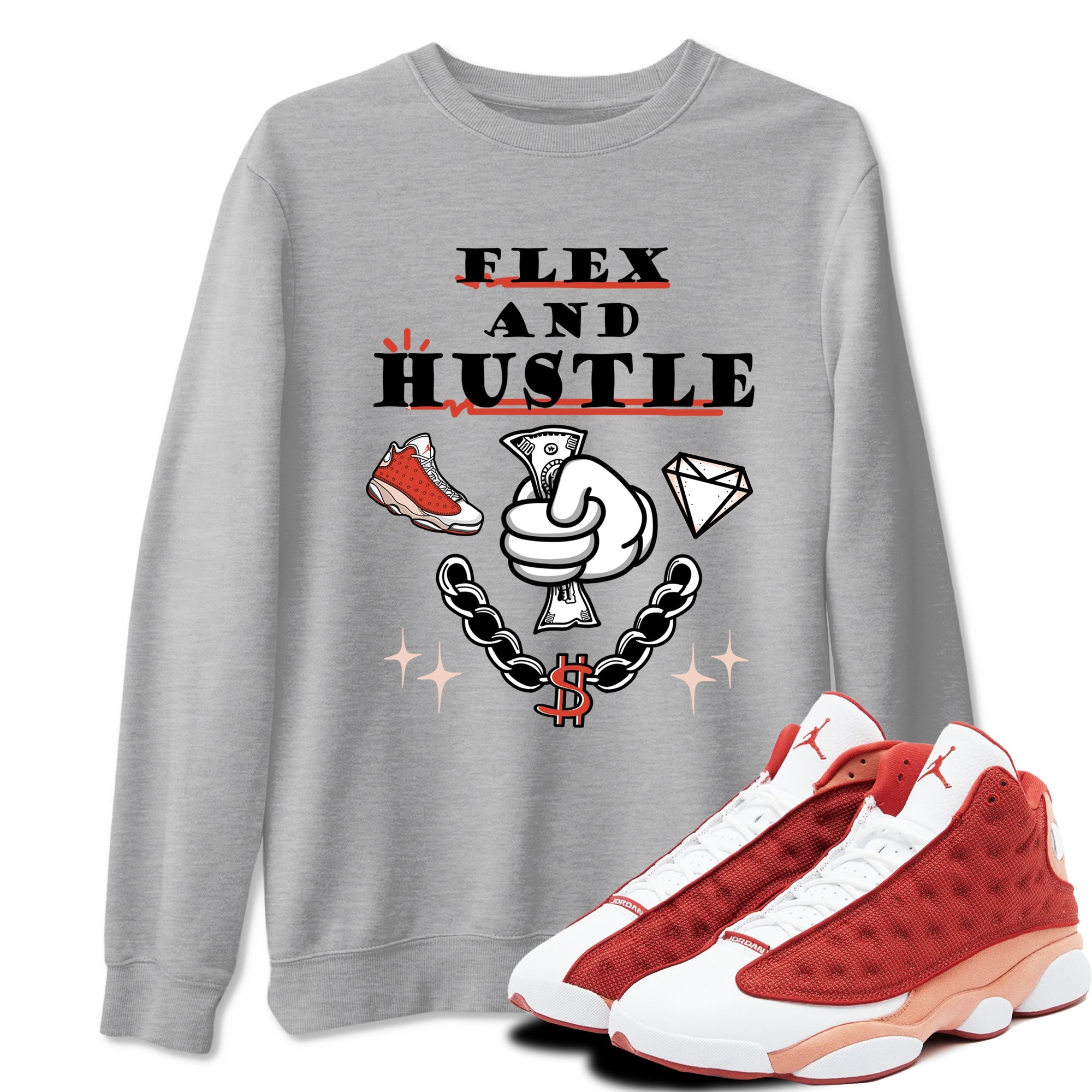 Air Jordan 13 Red Dune shirts to match jordans Flex And Hustle sneaker match tees Air Jordan 13 Red Dune Drip Gear Zone streetwear brand Heather Grey 1 unisex cotton tee