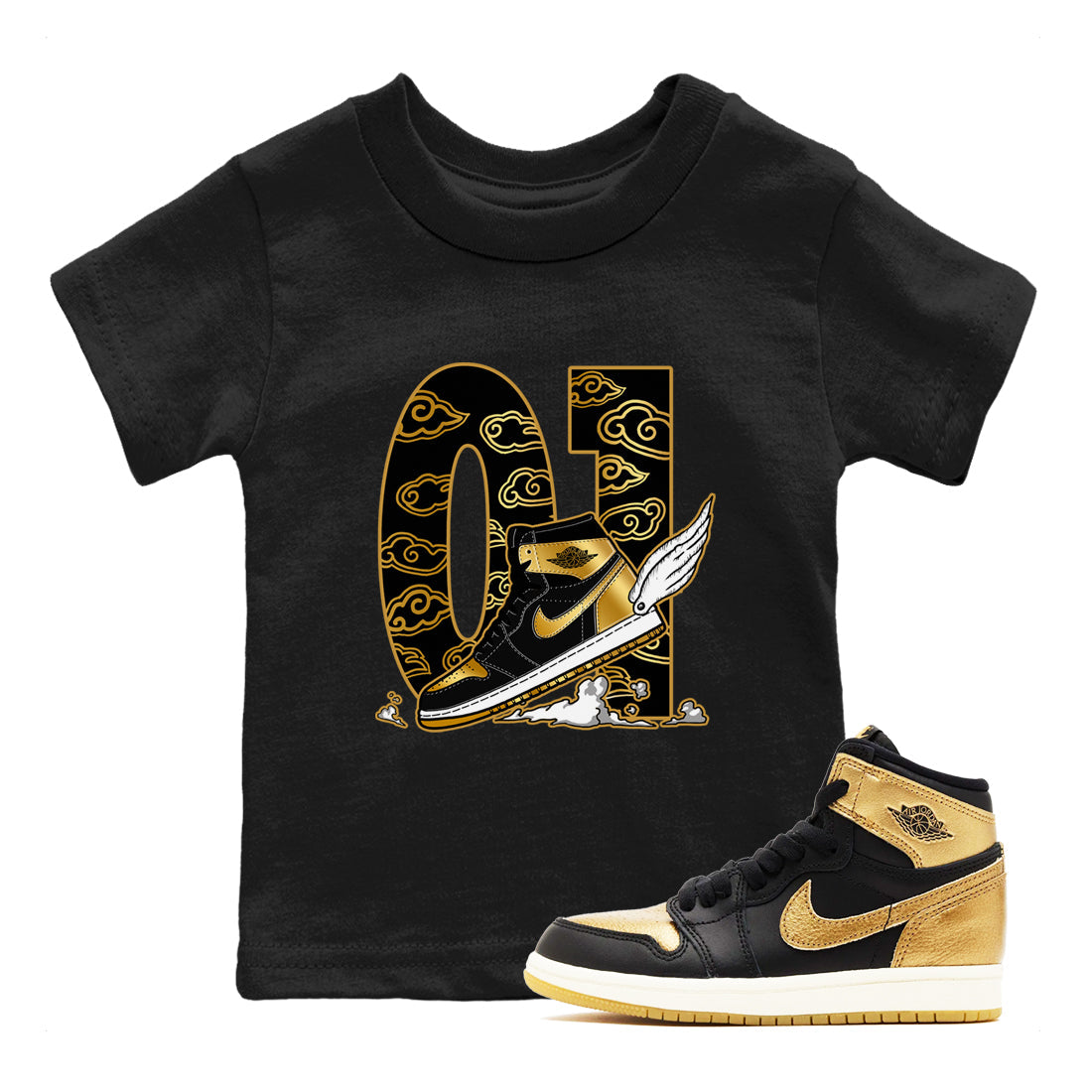 1s Black Metallic Gold shirts to match jordans Fly To The Clouds sneaker match tees Air Jordan 1 Black Metallic Gold Drip Gear Zone Youth Baby Black 1 crew neck shirts