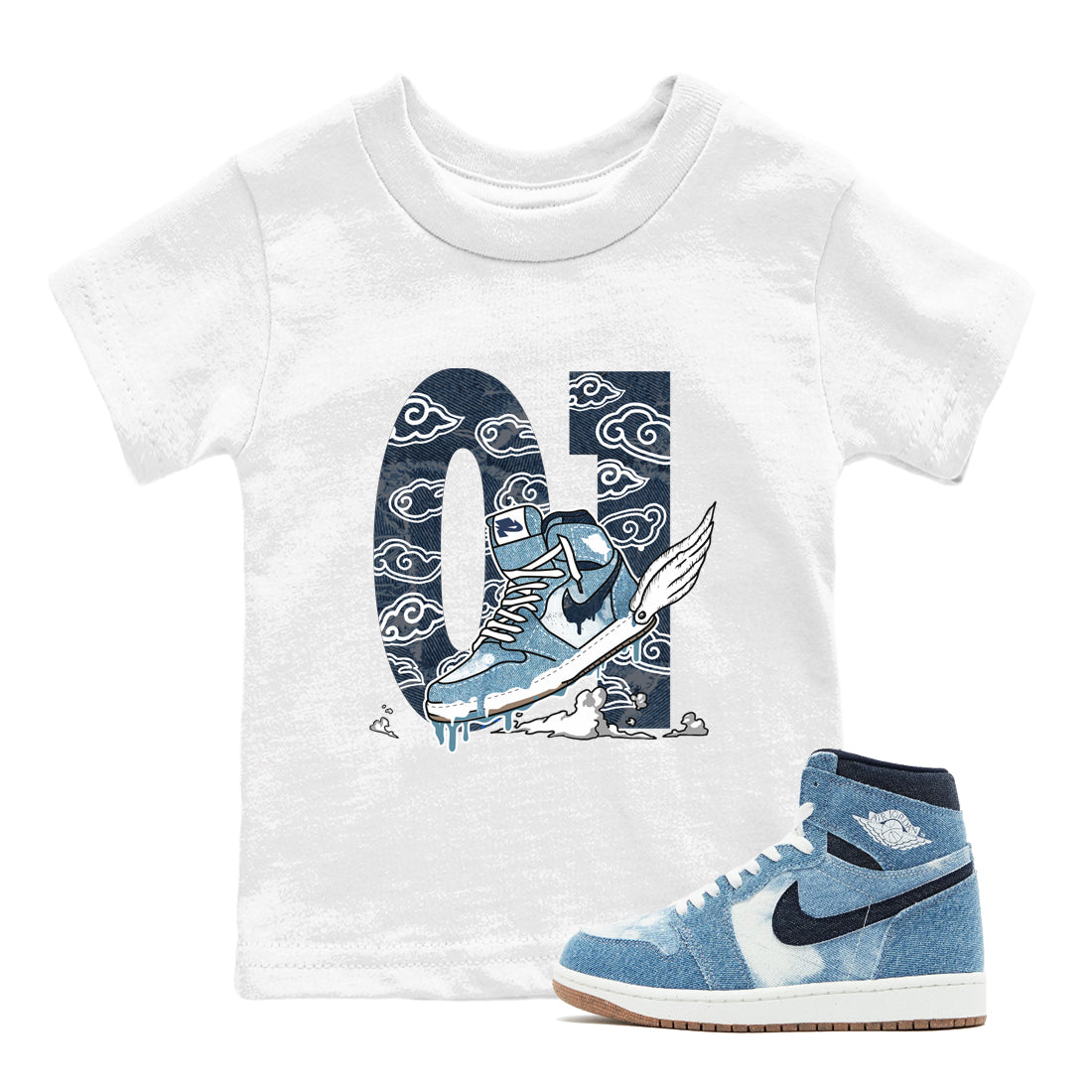 1s Denim shirts to match jordans Fly To The Clouds sneaker match tees Air Jordan 1 Denim Drip Gear Zone streetwear brand Baby and Youth White 1 cotton tee