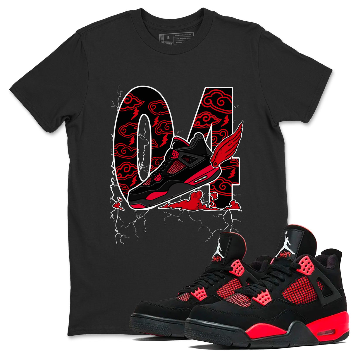 4s Red Thunder shirts to match jordans Fly To The Clouds sneaker match tees Air Jordan 4 Red Thunder Drip Gear Zone streetwear brand Black 1 unisex cotton tee