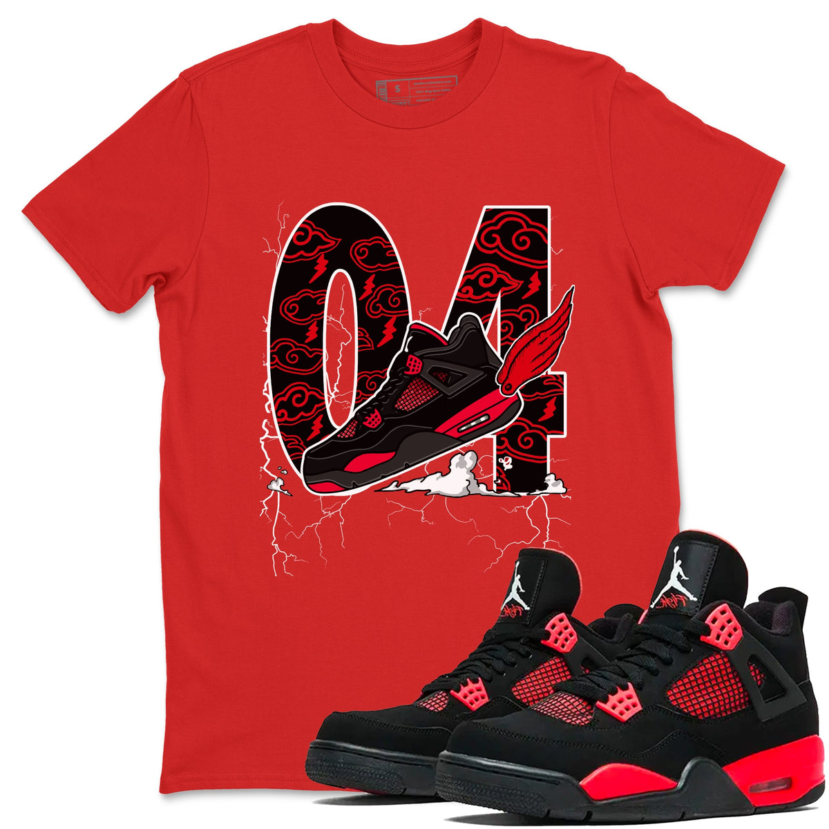 4s Red Thunder shirts to match jordans Fly To The Clouds sneaker match tees Air Jordan 4 Red Thunder Drip Gear Zone streetwear brand Red 1 unisex cotton tee