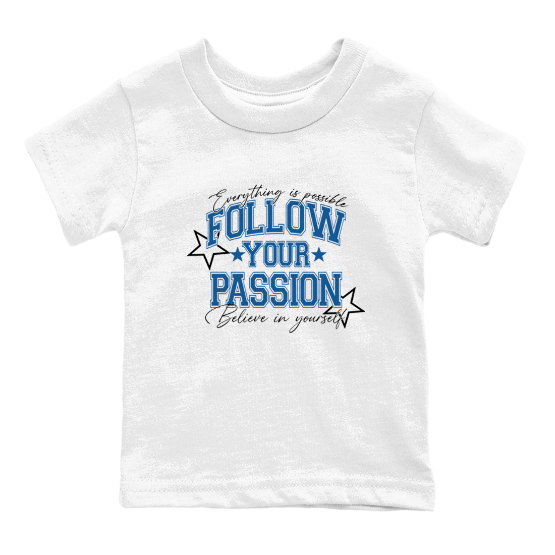 Sneaker match tees  Sneaker Tees To Match Air Jordan 1 Travis Scott Fragment Sneakers  Follow Your Passion Kids Graphic T-Shirt White 2