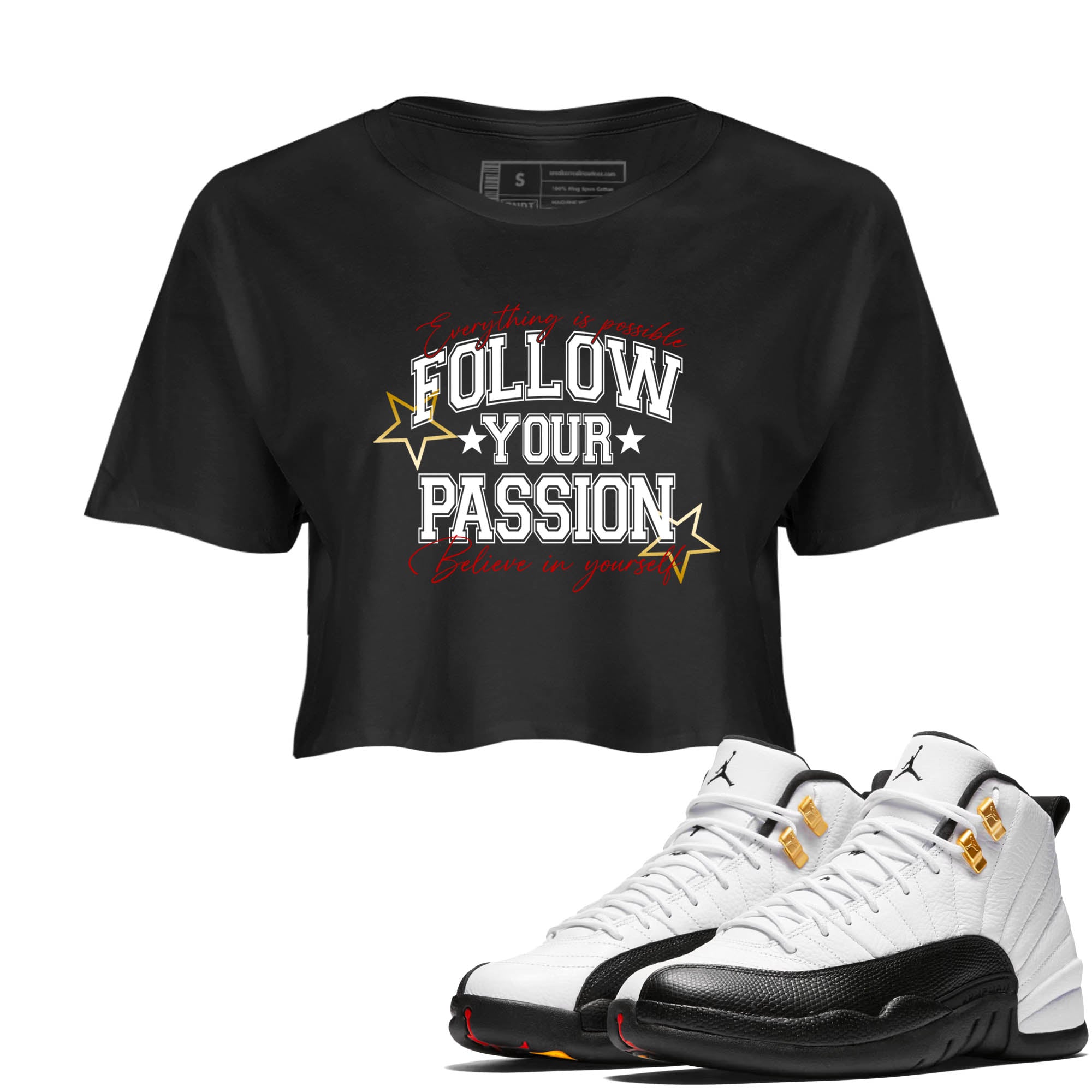 Sneaker Threads  Sneaker Tees To Match Air Jordan 12 Taxi  Follow Your Passion Crop Tee Black 1. Perfect for Jordan releases 2025 colorways.