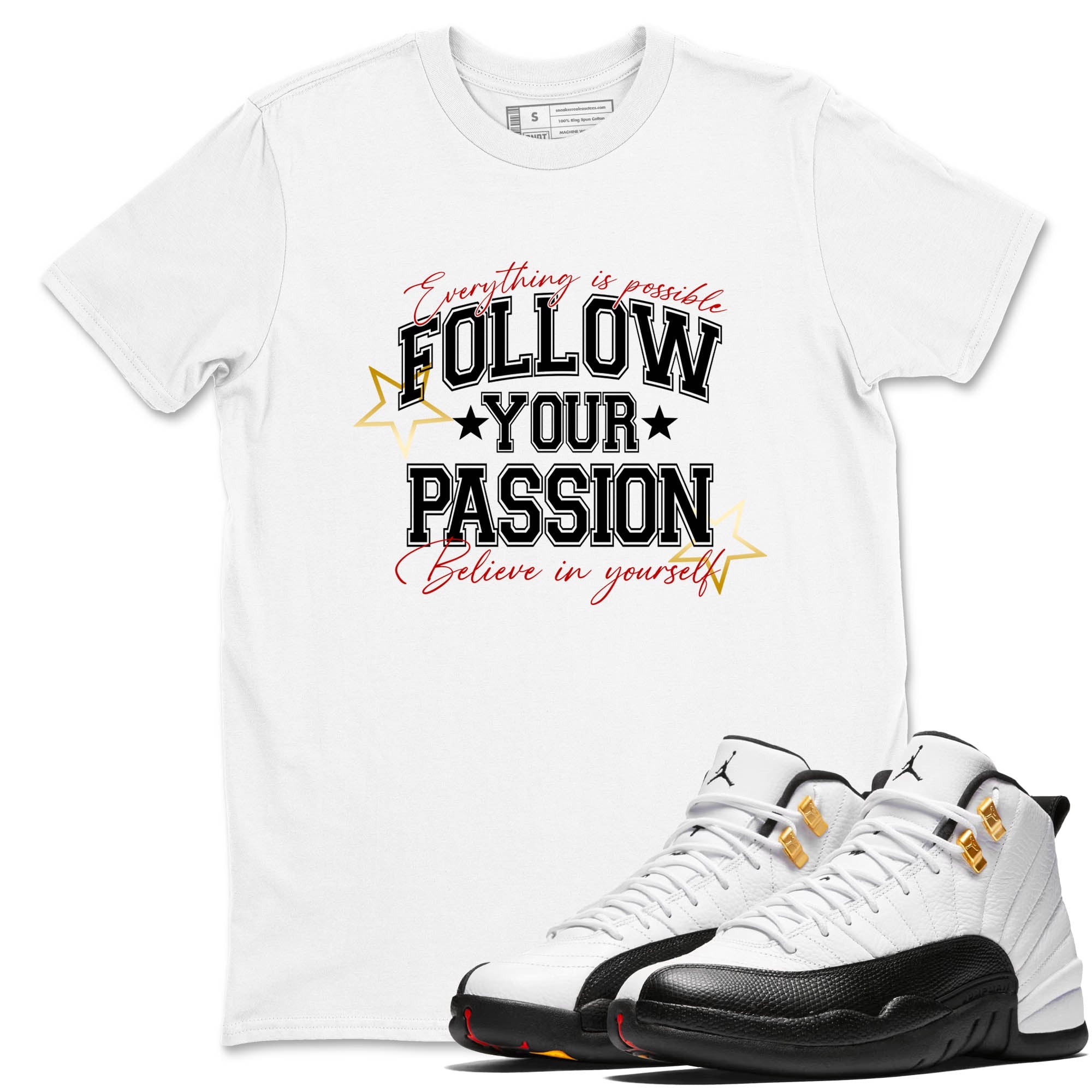 Sneaker Threads  Sneaker Tees To Match Air Jordan 12 Taxi  Follow Your Passion Graphic Tee White 1. Perfect for Jordan releases 2025 colorways.