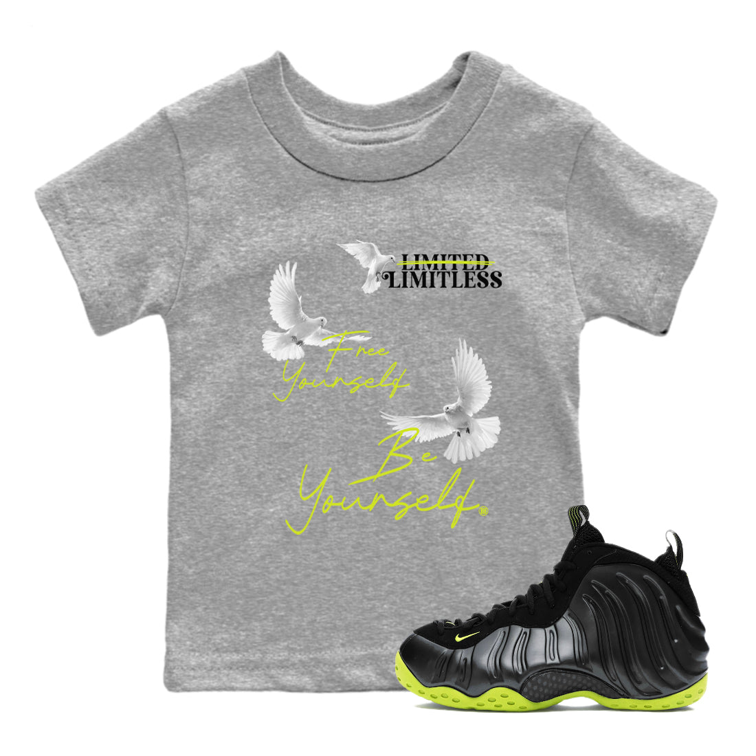 Foams One Black Volt shirts to match jordans Free Yourself Be Yourself sneaker match tees Air Foamposite One Black Volt match shoes to clothes Drip Gear Zone Youth Baby Heather Grey 1 tee