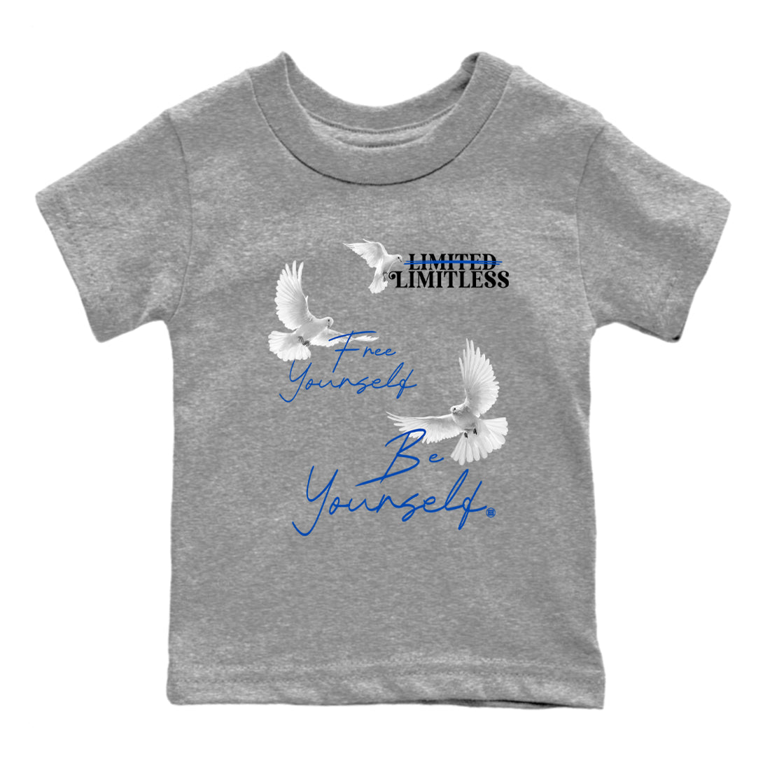 1s Game Royal shirts to match jordans Free Yourself Be Yourself sneaker match tees Air Jordan 1 Game Royal match shoes to clothes Drip Gear Zone Youth Baby Heather Grey 2 tee