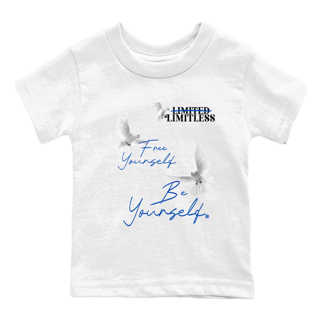 1s Game Royal shirts to match jordans Free Yourself Be Yourself sneaker match tees Air Jordan 1 Game Royal match shoes to clothes Drip Gear Zone Youth Baby White 2 tee