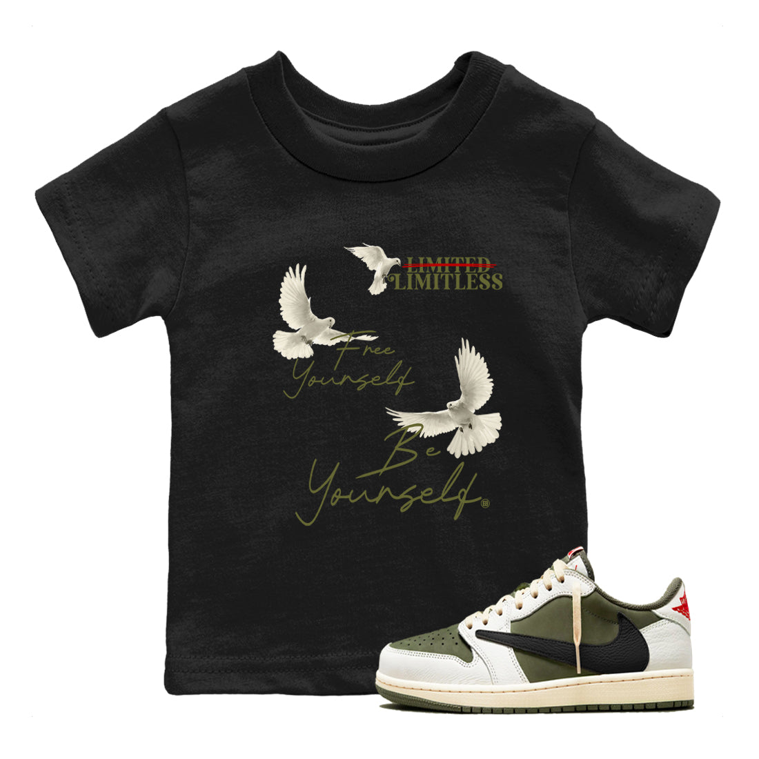 Jordan 1 Olive t shirts to match sneakers Free Yourself Be Yourself sneaker match tees Air Jordan 1 Low x Travis Scott Reverse Olive tee Drip Gear Zone Youth Baby Black 1 tee