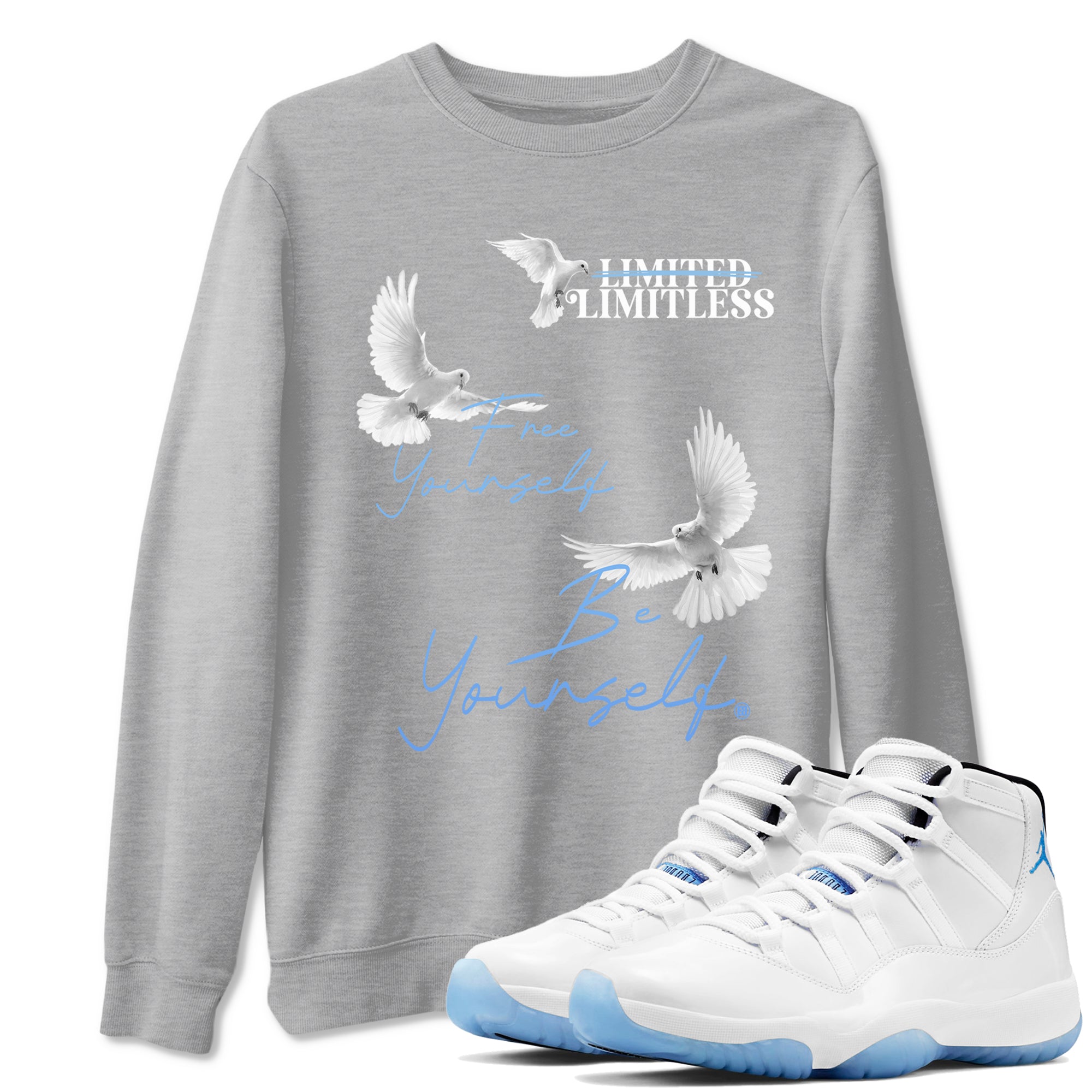 11s Legend Blue shirts to match jordans Free Yourself Be Yourself sneaker match tees Air Jordan 11 Legend Blue match shoes to clothes Drip Gear Zone unisex cotton Heather Grey 1 shirts