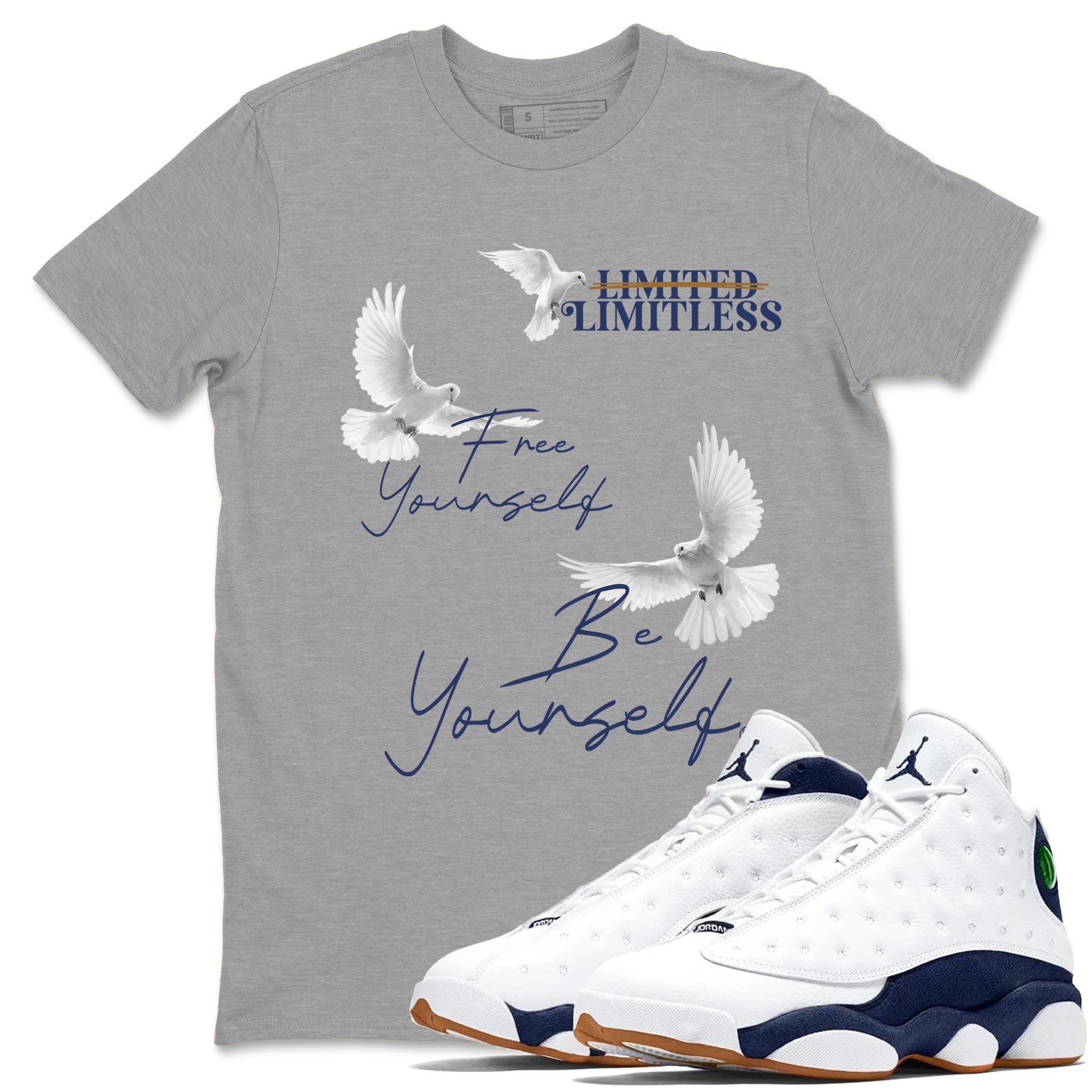 13s Midnight Navy shirts to match jordans Free Yourself Be Yourself sneaker match tees Air Jordan 13 Midnight Navy match shoes to clothes Drip Gear Zone unisex cotton Heather Grey 1 shirts