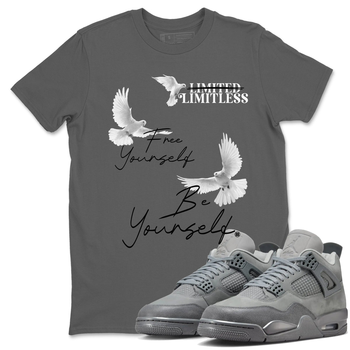 4s Wet Cement shirts to match jordans Free Yourself Be Yourself sneaker match tees Air Jordan 4 Wet Cement match shoes to clothes Drip Gear Zone unisex cotton Cool Grey 1 shirts