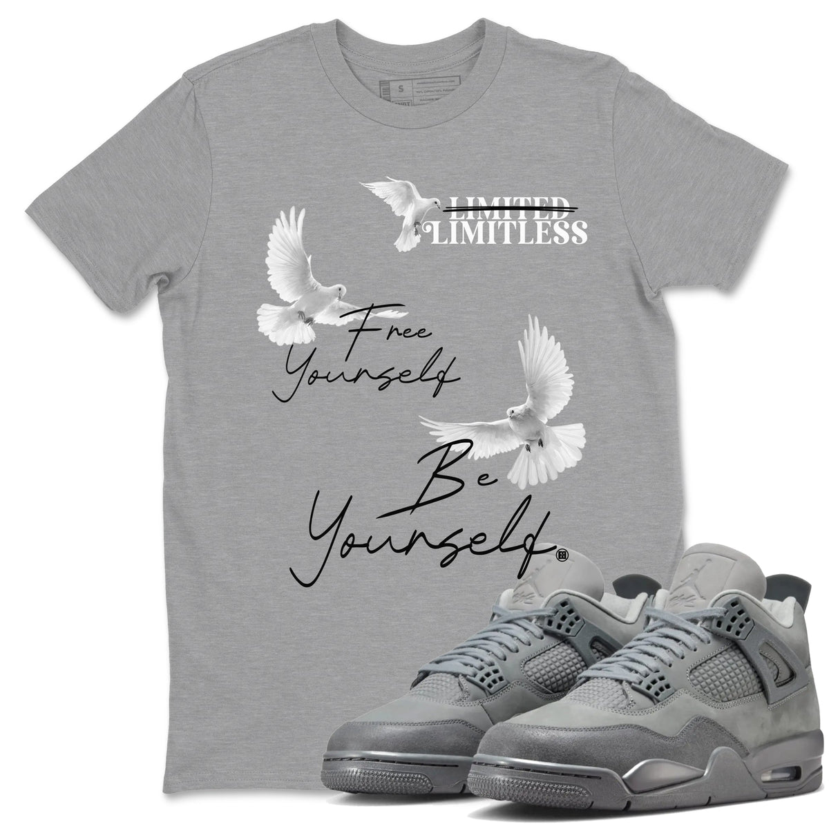 4s Wet Cement shirts to match jordans Free Yourself Be Yourself sneaker match tees Air Jordan 4 Wet Cement match shoes to clothes Drip Gear Zone unisex cotton Heather Grey 1 shirts