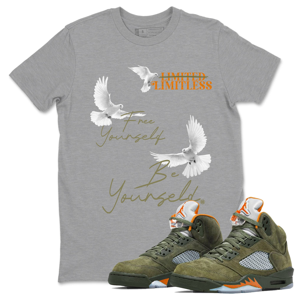 5s Olive shirts to match jordans Free Yourself Be Yourself sneaker match tees Air Jordan 5 Olive match shoes to clothes Drip Gear Zone unisex cotton Heather Grey 1 shirts