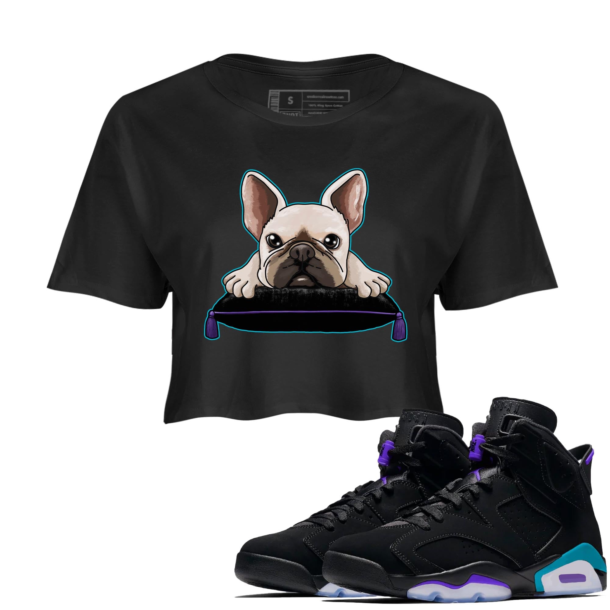 AJ6 Aqua shirt to match jordans French Bulldog sneaker release tees Air Jordan 6 Aqua Drip Gear Zone Black 1 Crop T-Shirt