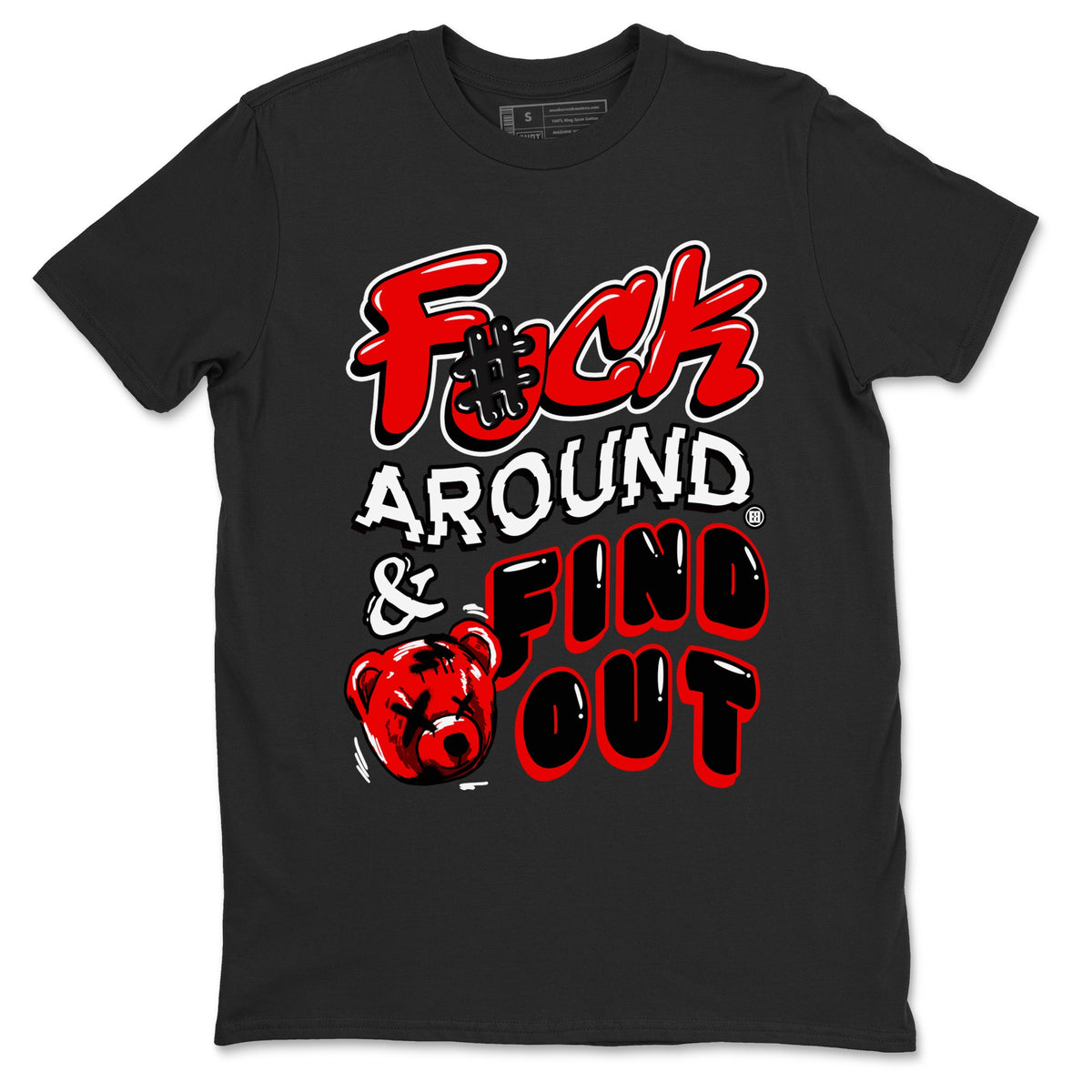 1s Black Toe Reimagined shirts to match jordans Fuck Around And Find Out sneaker match tees Air Jordan 1 Black Toe Reimagined match shoes to clothes Drip Gear Zone unisex cotton Black 2 shirts