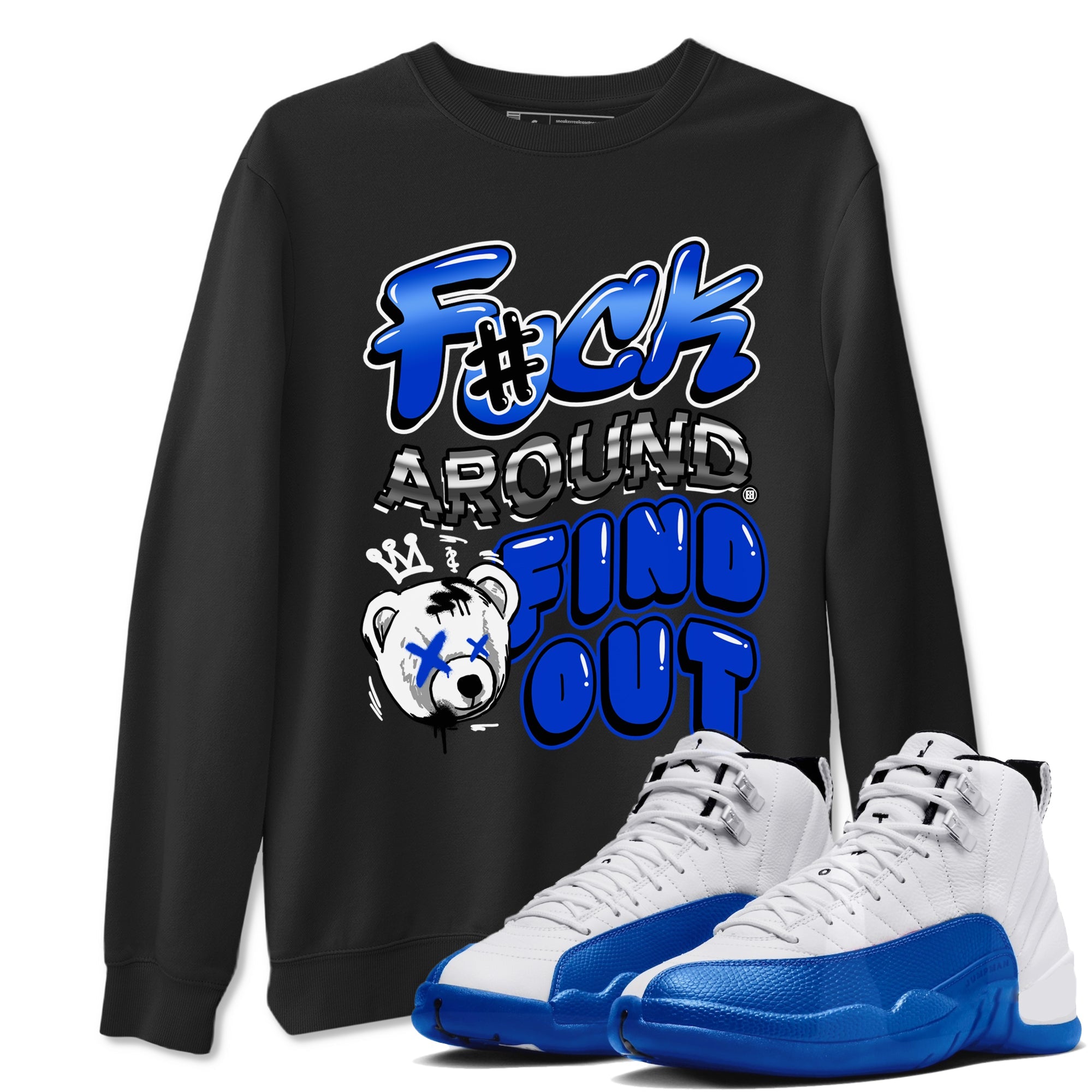 AJ12 Blueberry Blue shirts to match jordans Fuck Around And Find Out sneaker match tees Air Jordan 12 Blueberry Drip Gear Zone unisex cotton Black 1 crew neck shirts