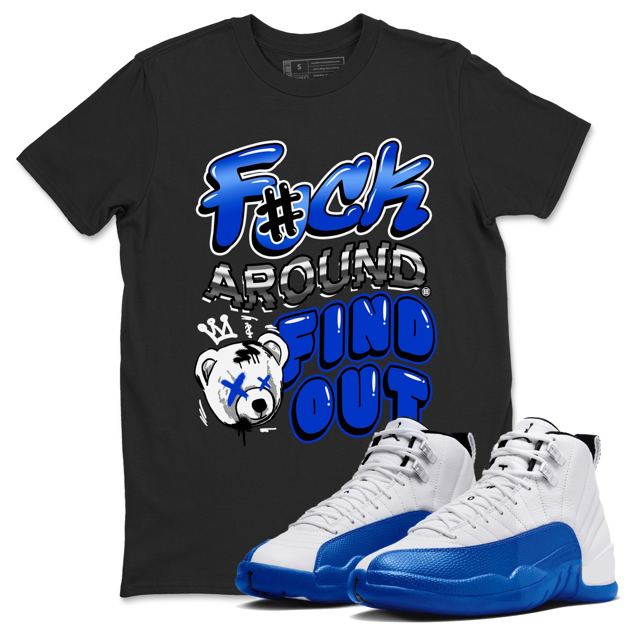 AJ12 Blueberry Blue shirts to match jordans Fuck Around And Find Out sneaker match tees Air Jordan 12 Blueberry Drip Gear Zone unisex cotton Black 1 crew neck shirts