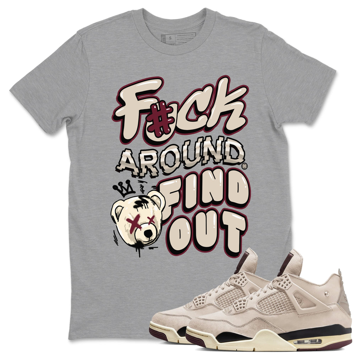 Air Jordan 4 A Ma Maniere x Phantom shirts to match jordans Fuck Around And Find Out sneaker match tees Air Jordan 4 A Ma Maniere x Phantom Drip Gear Zone unisex cotton Heather Grey 1 crew neck shirts