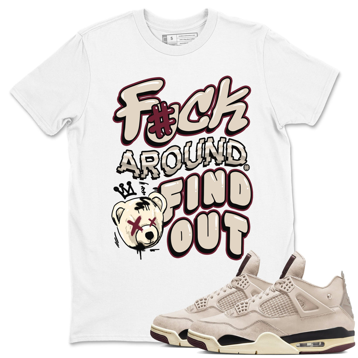 Air Jordan 4 A Ma Maniere x Phantom shirts to match jordans Fuck Around And Find Out sneaker match tees Air Jordan 4 A Ma Maniere x Phantom Drip Gear Zone unisex cotton White 1 crew neck shirts