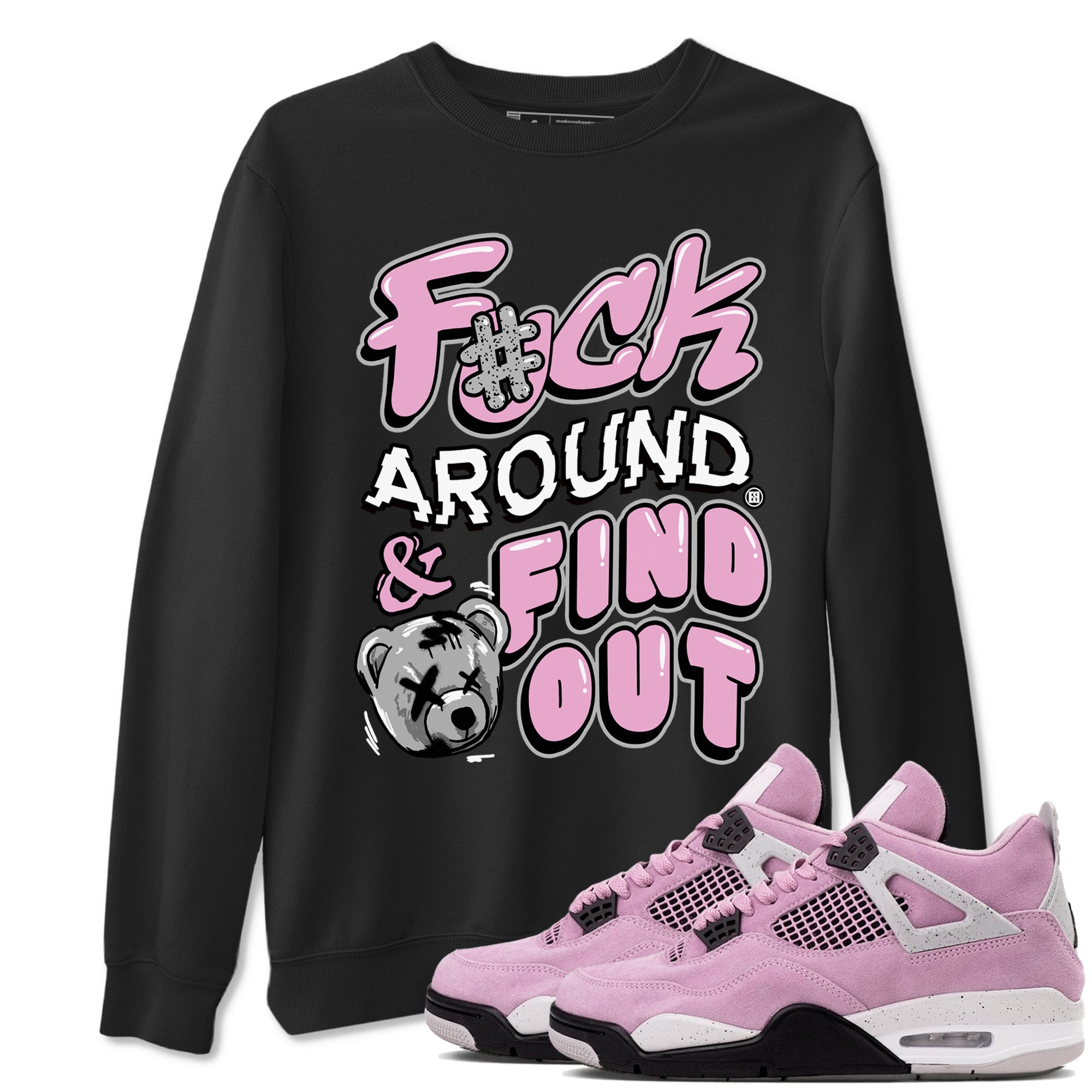 4s Retro Orchid shirts to match jordans Fuck Around And Find Out sneaker match tees Air Jordan 4 WMNS Orchid match shoes to clothes Drip Gear Zone unisex cotton Black 1 shirts
