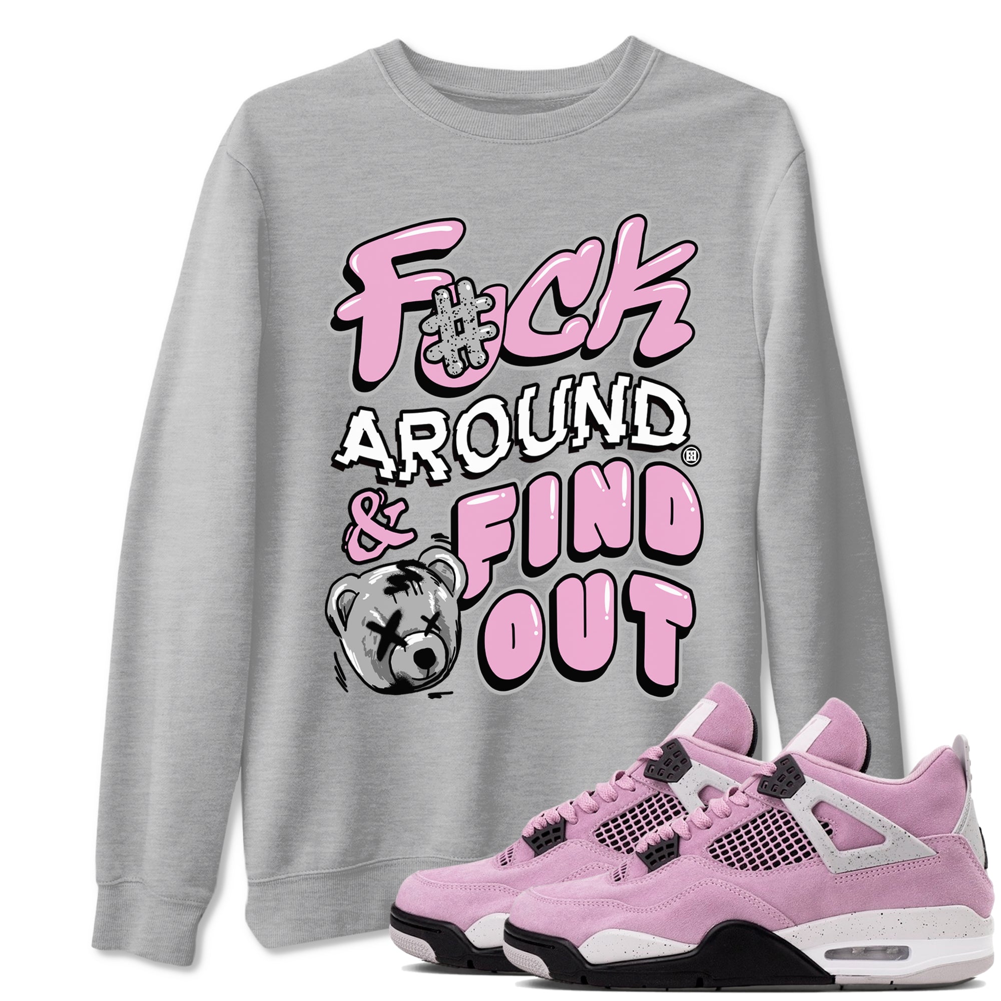 4s Retro Orchid shirts to match jordans Fuck Around And Find Out sneaker match tees Air Jordan 4 WMNS Orchid match shoes to clothes Drip Gear Zone unisex cotton Heather Grey 1 shirts
