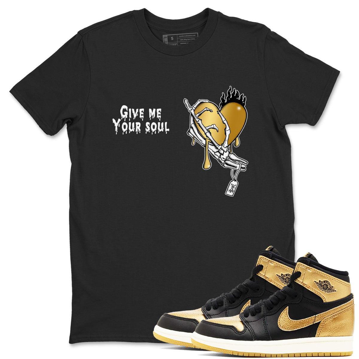 1s Black Metallic Gold shirts to match jordans Give Me Your Soul sneaker match tees Air Jordan 1 Black Metallic Gold Drip Gear Zone unisex cotton Black 1 crew neck shirts