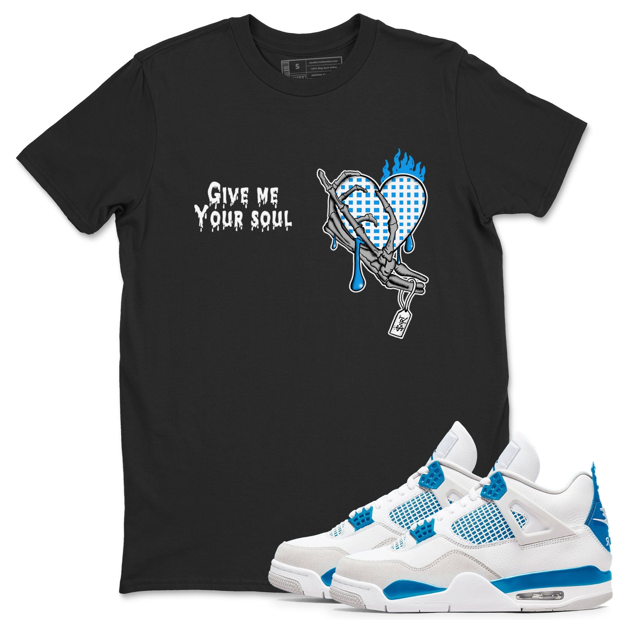 4s Military Blue shirts to match jordans Give Me Your Soul sneaker match tees Air Jordan 4 Military Blue Drip Gear Zone unisex cotton Black 1 crew neck shirts