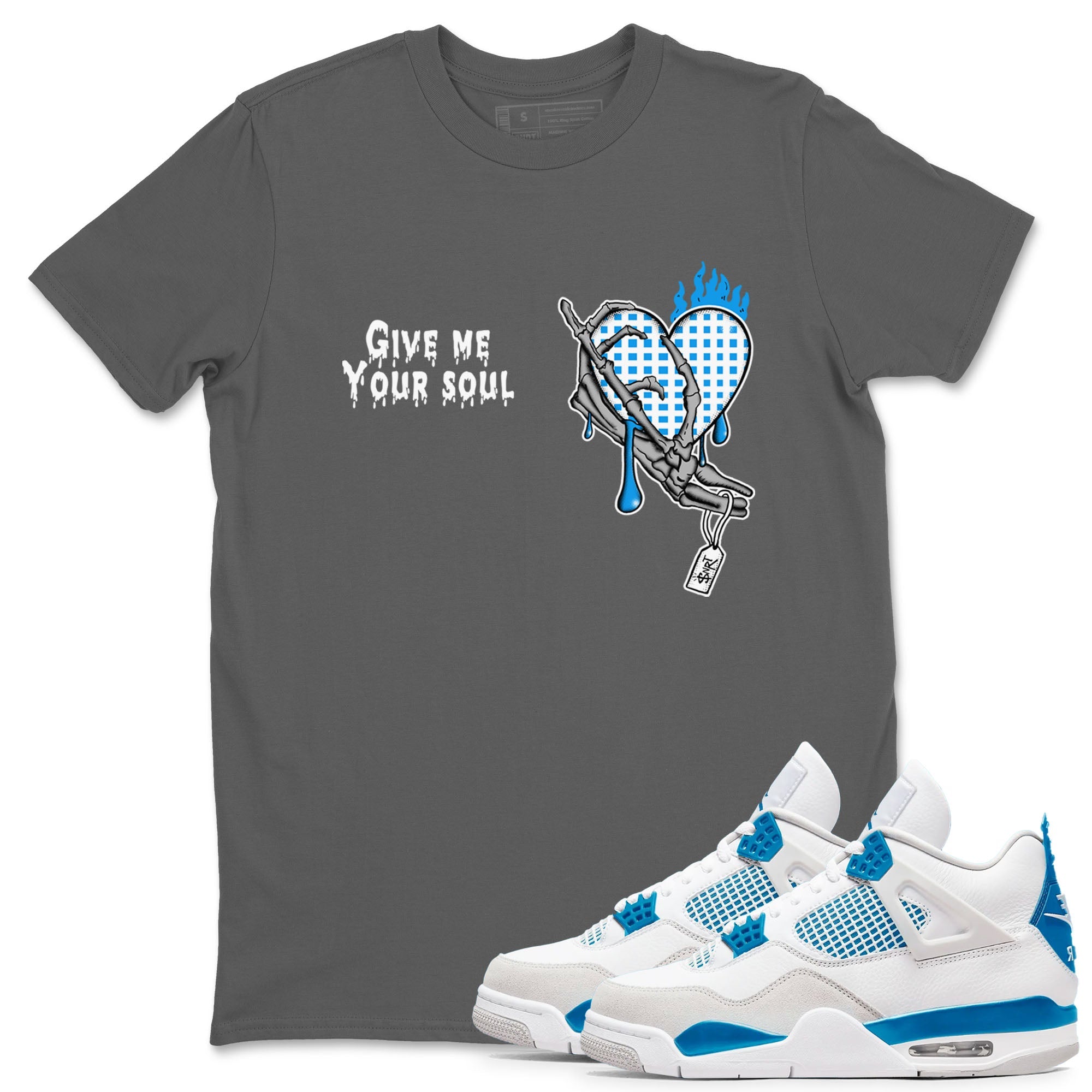 4s Military Blue shirts to match jordans Give Me Your Soul sneaker match tees Air Jordan 4 Military Blue Drip Gear Zone unisex cotton Cool Grey 1 crew neck shirts