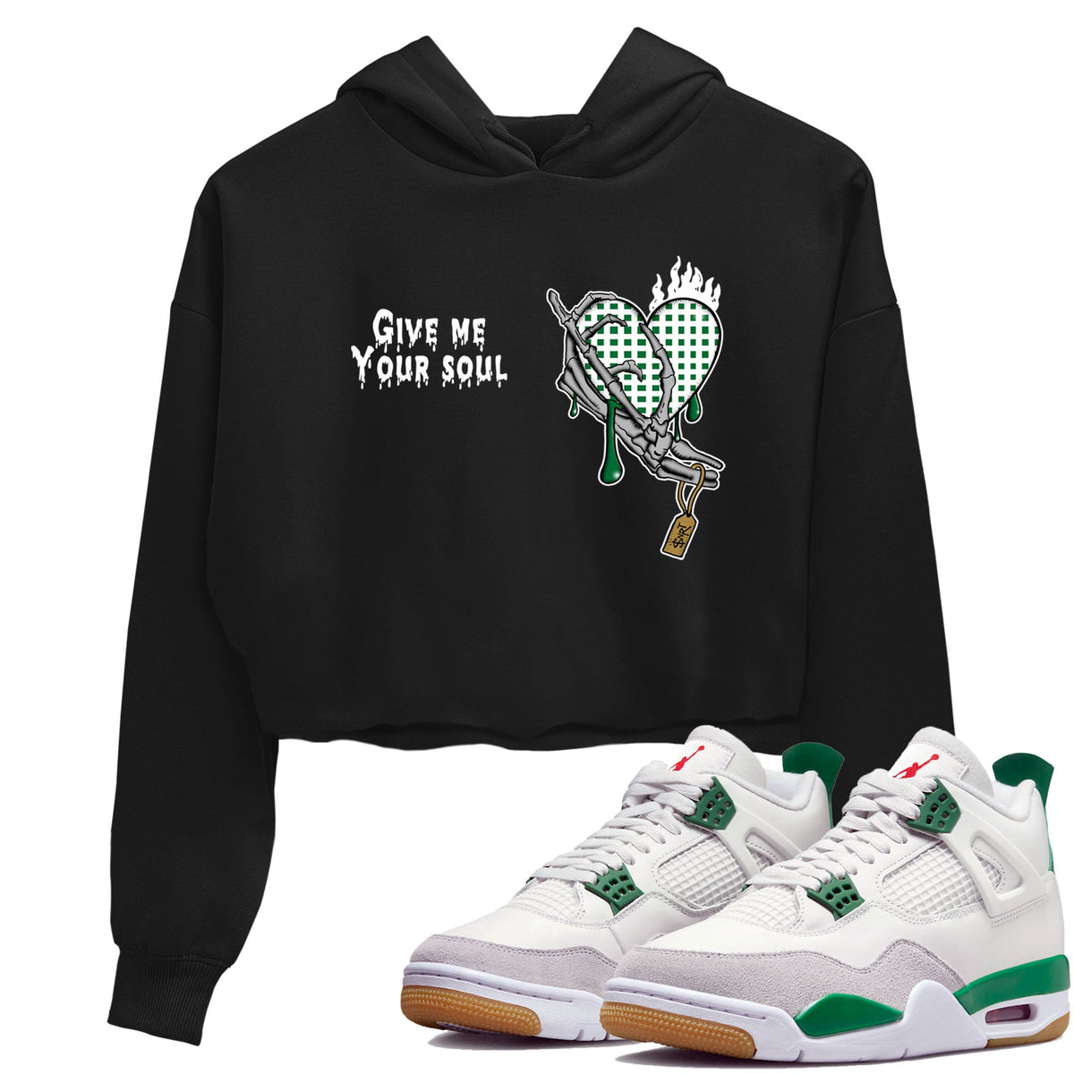 4s Pine Green shirts to match jordans Give Me Your Soul sneaker match tees Air Jordan 4 Pine Green Drip Gear Zone unisex cotton Black 1 Crop Shirts