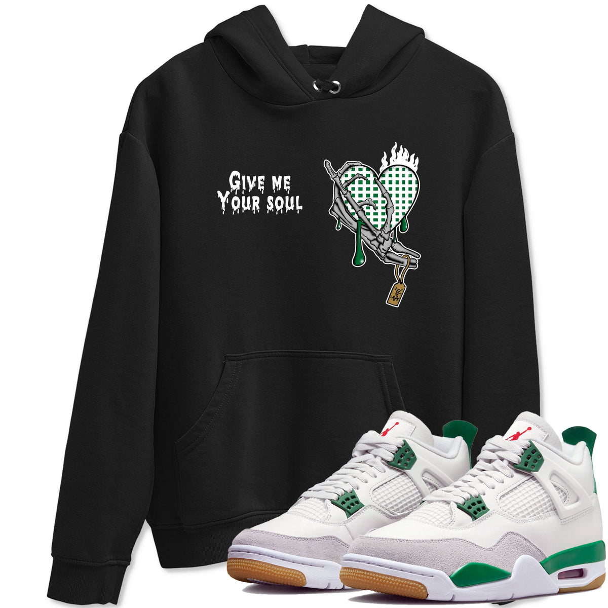 4s Pine Green shirts to match jordans Give Me Your Soul sneaker match tees Air Jordan 4 Pine Green Drip Gear Zone unisex cotton Black 1 crew neck shirts