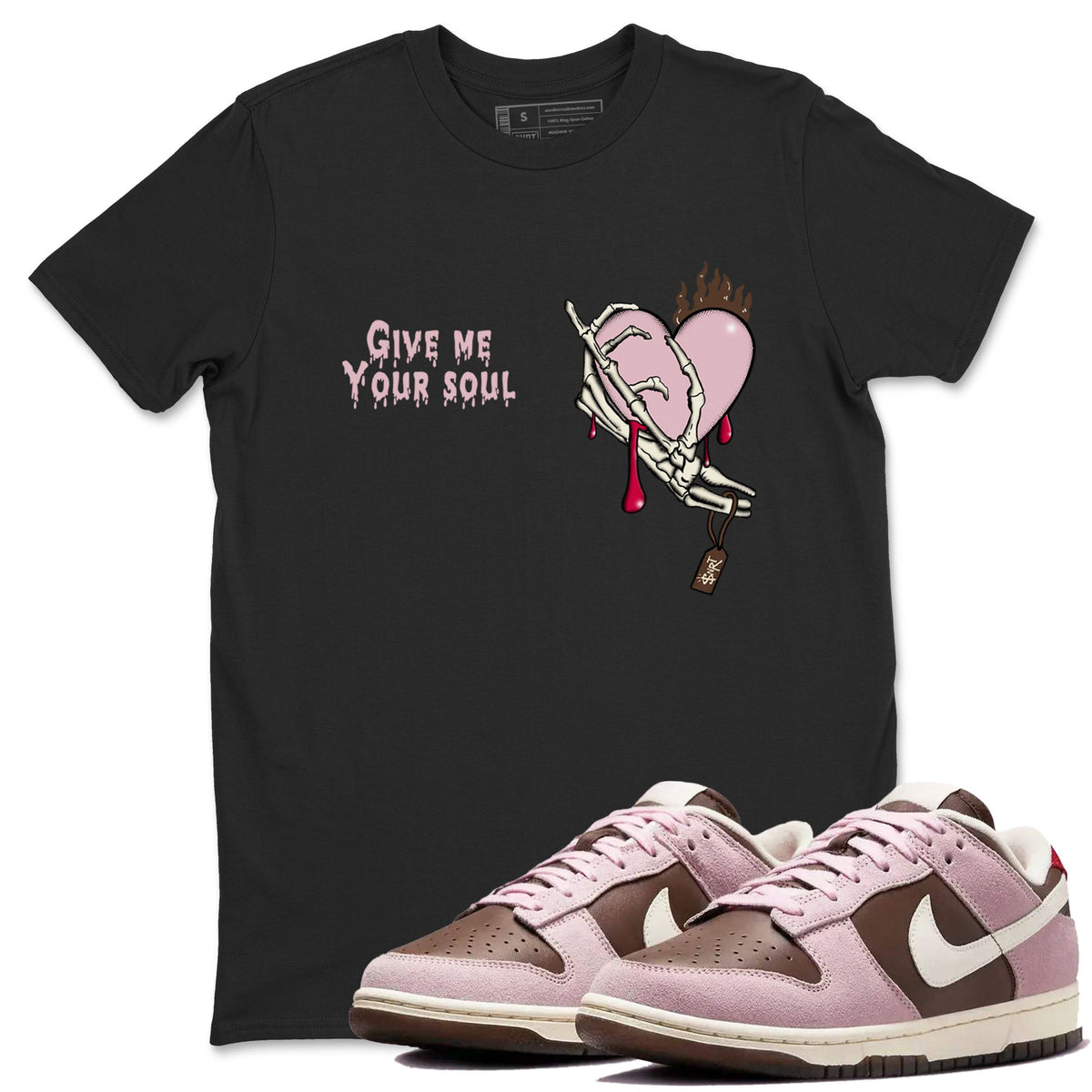 Dunk Cacao Wow And Pink Foam shirts to match jordans Give Me Your Soul sneaker match tees Dunk Cacao Wow And Pink Foam Drip Gear Zone unisex cotton Black 1 crew neck shirts