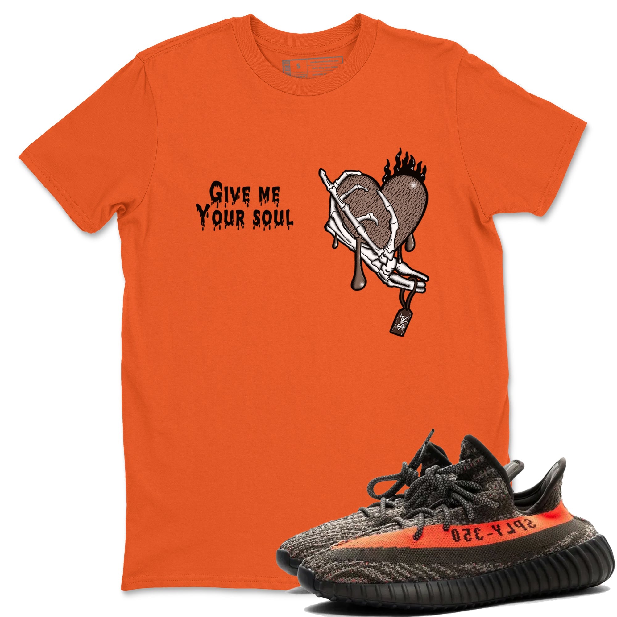 Yeezy 350 Carbon Beluga shirts to match jordans Give Me Your Soul sneaker match tees Yeezy 350 Carbon Beluga match shoes to clothes Drip Gear Zone unisex cotton Orange 1 shirts