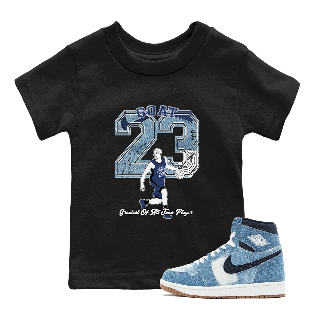 1s Denim shirts to match jordans Goat Player sneaker match tees Air Jordan 1 Denim Drip Gear Zone streetwear brand Baby and Youth Black 1 cotton tee