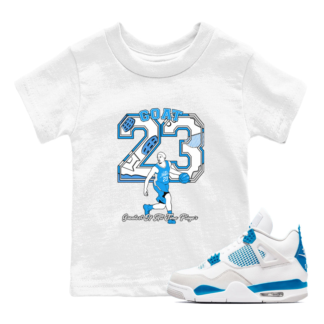 AJ 4 Military Blue shirt to match jordans Goat Player sneaker tees Air Jordan 4 Military Blue Drip Gear Zone baby toddler White 1 cotton Shirt