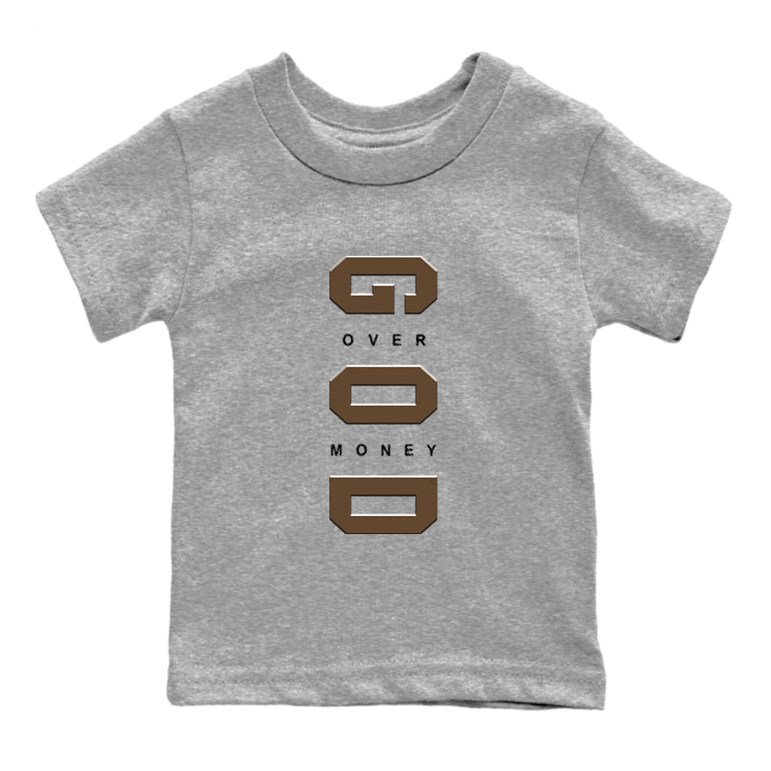 1s Mocha shirts to match jordans God Over Money sneaker match tees Air Jordan 1 Mocha match shoes to clothes Drip Gear Zone Youth Baby Heather Grey 2 tee
