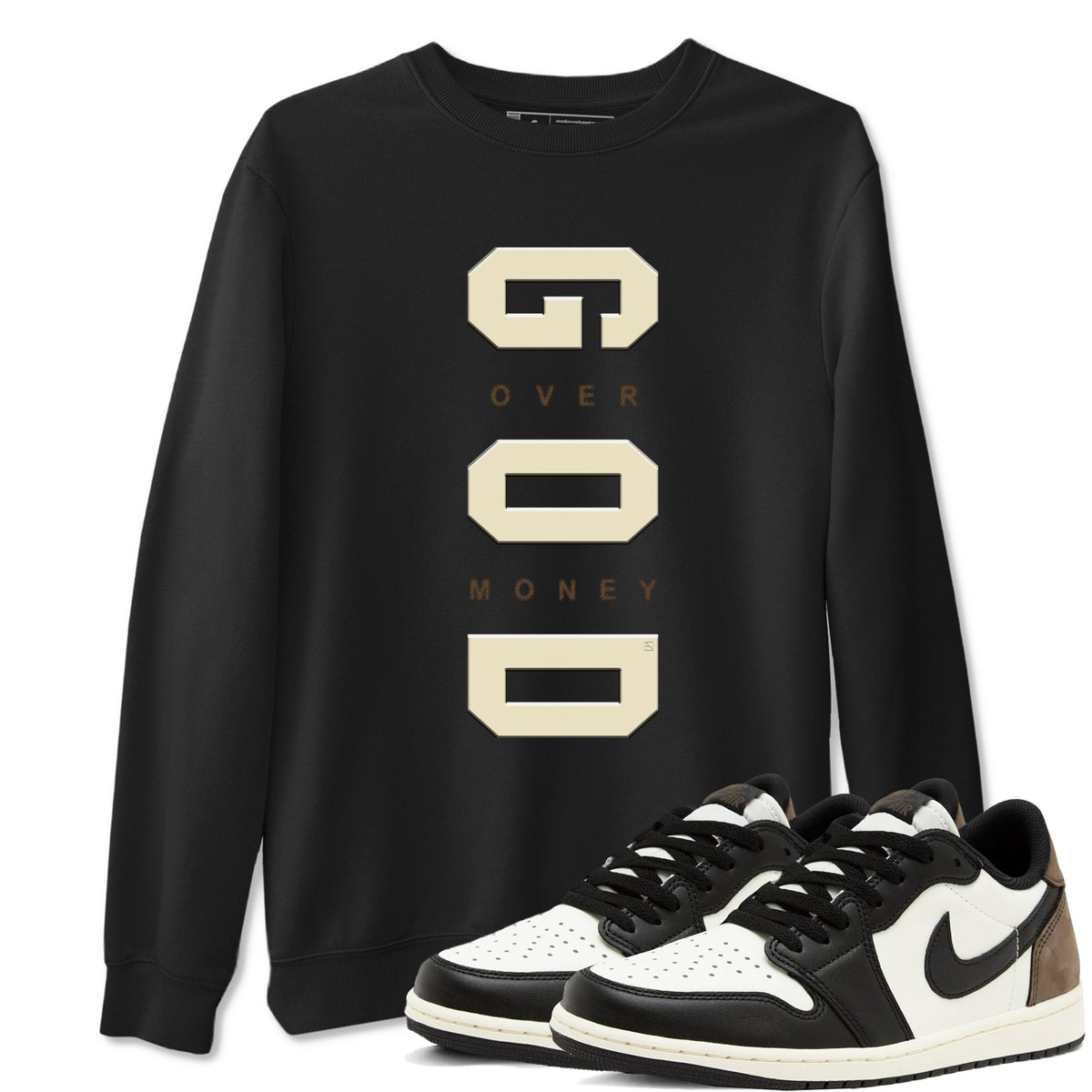 1s Mocha shirts to match jordans God Over Money sneaker match tees Air Jordan 1 Mocha match shoes to clothes Drip Gear Zone unisex cotton Black 1 shirts
