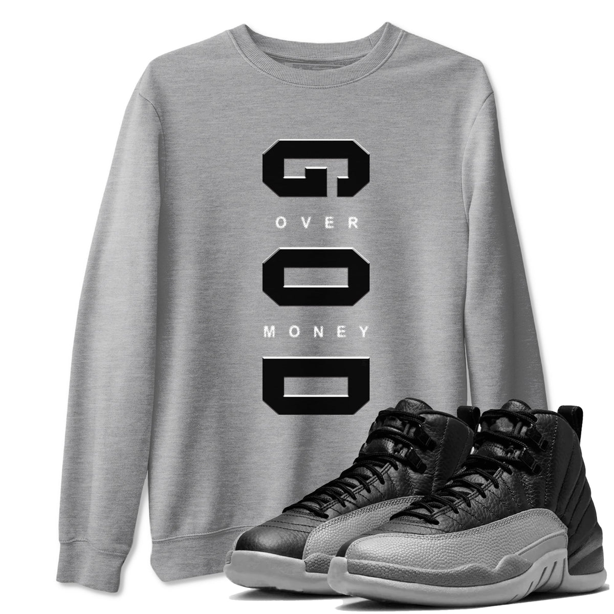 Air Jordan 12 Black And Wolf Grey t shirts to match sneakers God Over Money sneaker match tees 12s Black Wolf Grey tee Drip Gear Zone unisex cotton Heather Grey 1 shirts