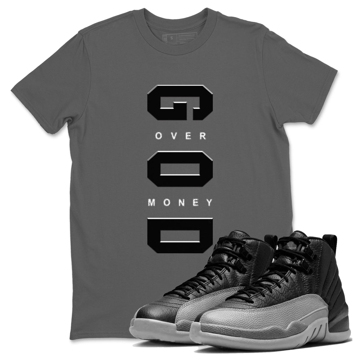 Air Jordan 12 Black And Wolf Grey t shirts to match sneakers God Over Money sneaker match tees 12s Black Wolf Grey tee Drip Gear Zone unisex cotton Cool Grey 1 shirts